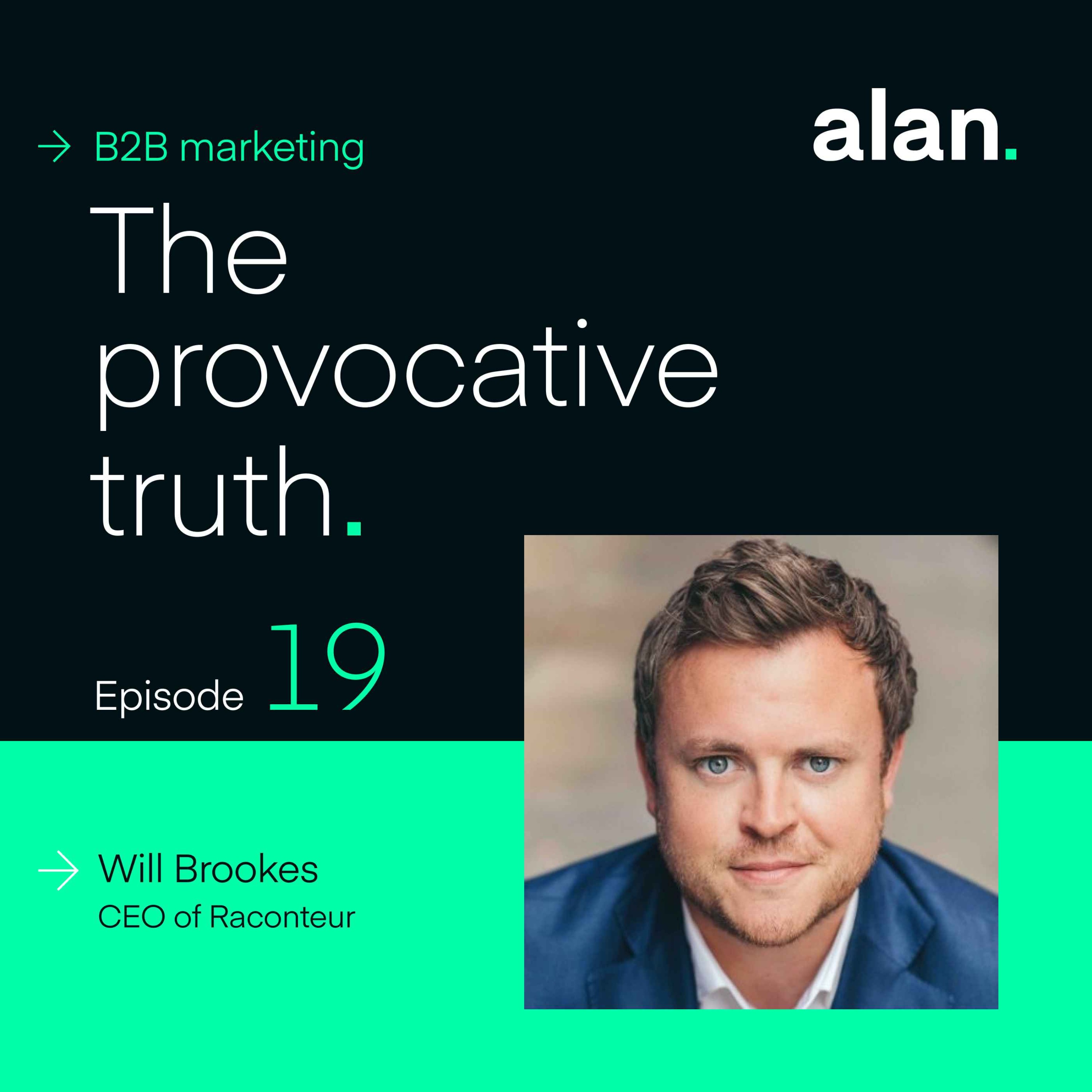 Why Marketers Need to Understand the Complexity of Modern Decision-Making, with Will Brookes, CEO of Raconteur