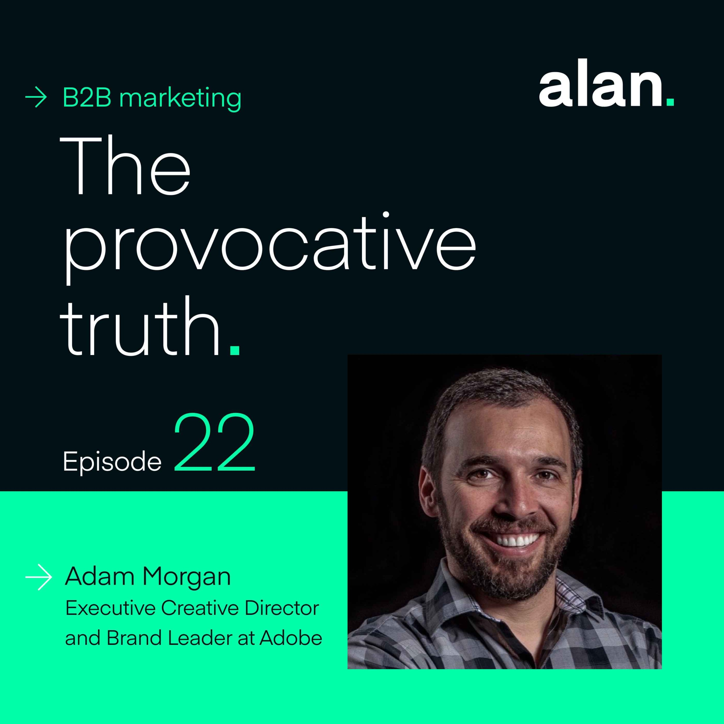 B2B Marketing: The Provocative Truth
