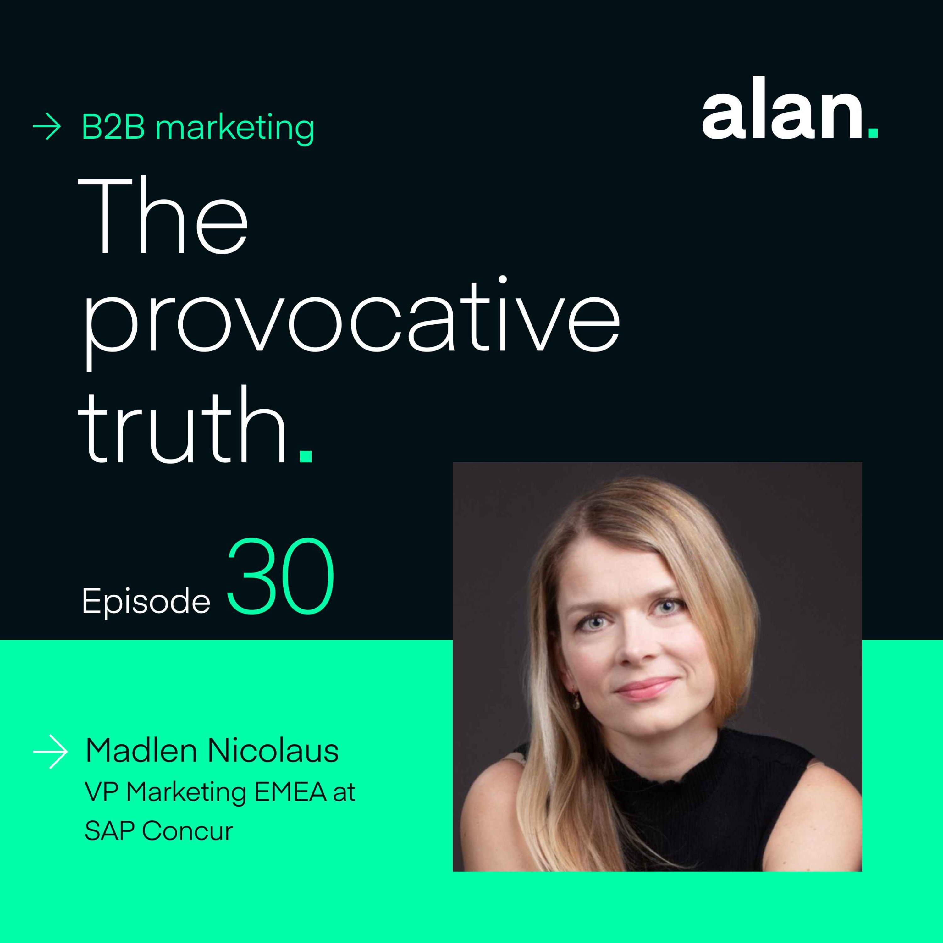 Pipeline Obsession in B2B, with Madlen Nicolaus, VP Marketing EMEA at SAP Concur