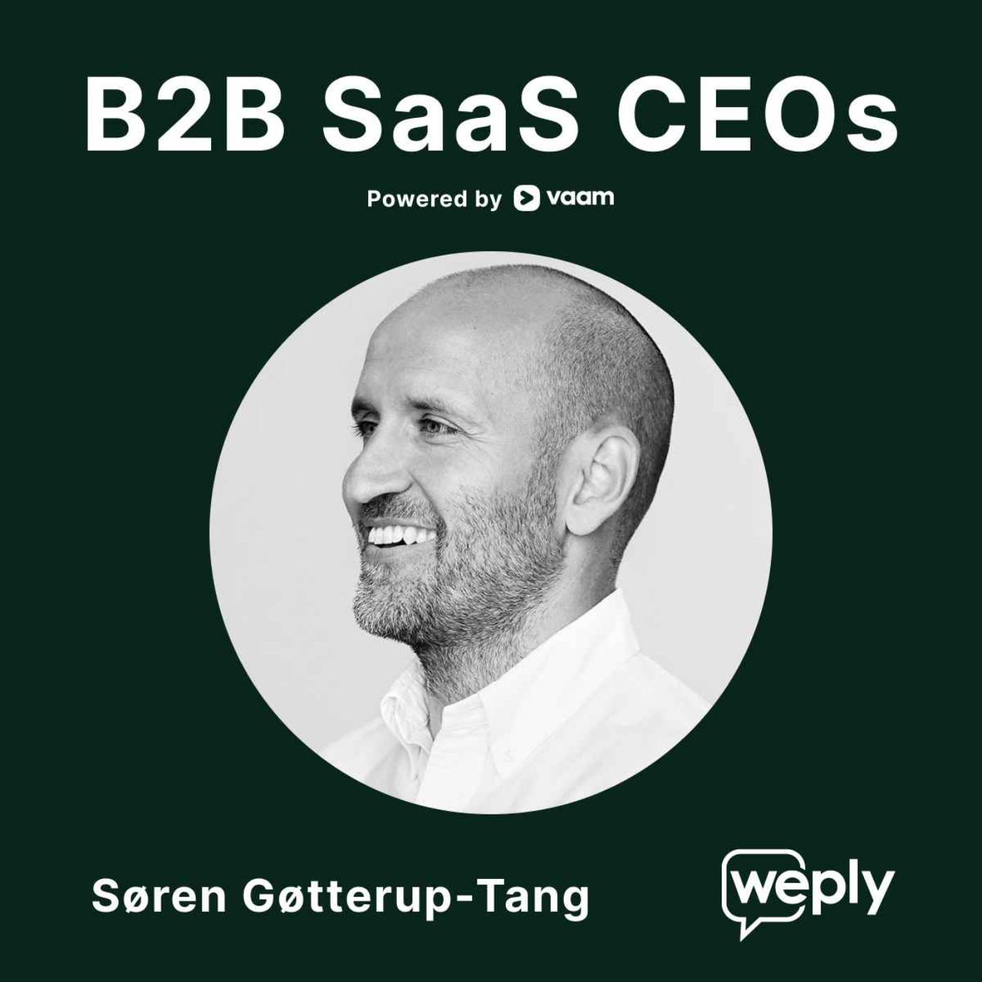 48. Søren Gøtterup-Tang (Weply) - Nail it before you scale it