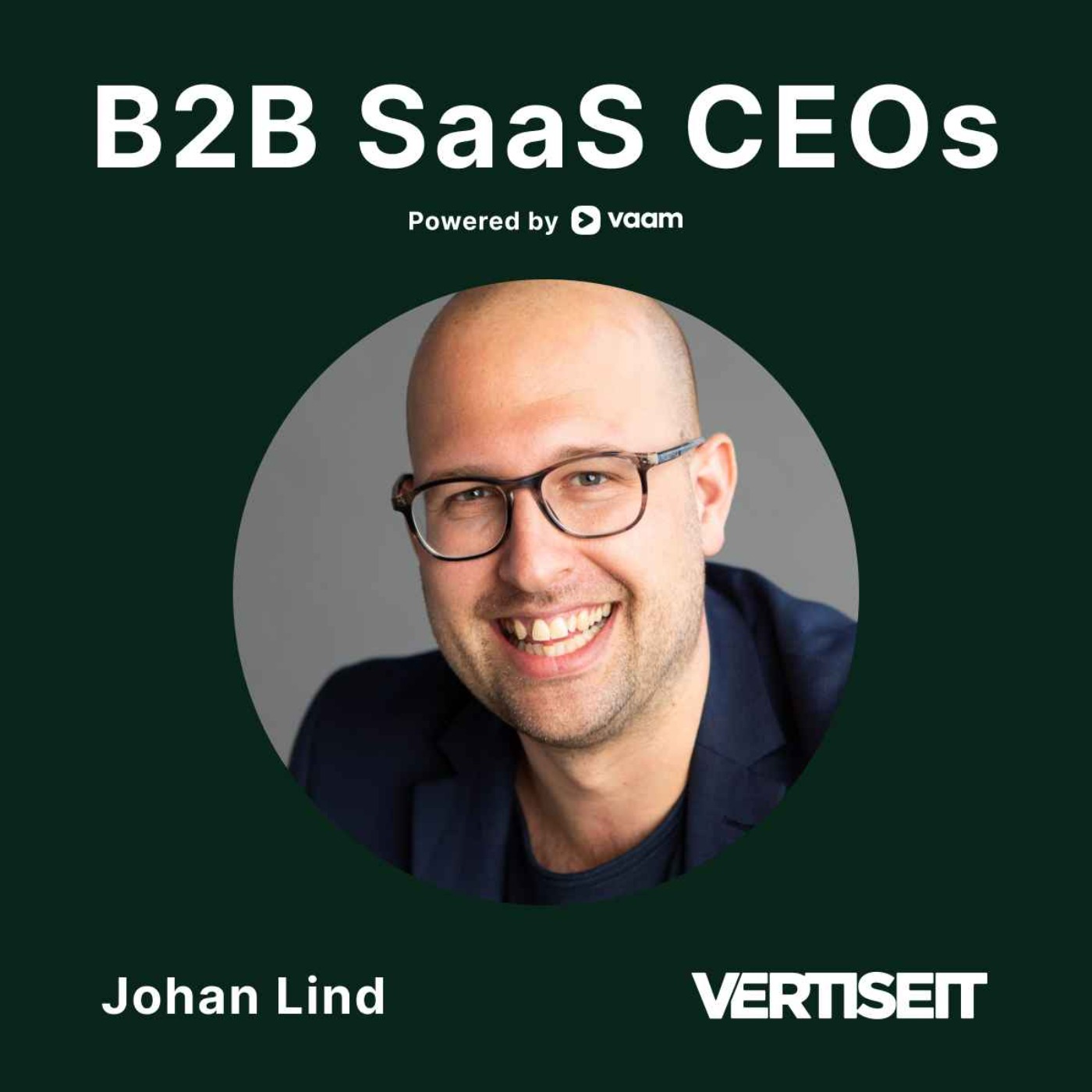 91. Focus and scalability - Johan Lind (Vertiseit)