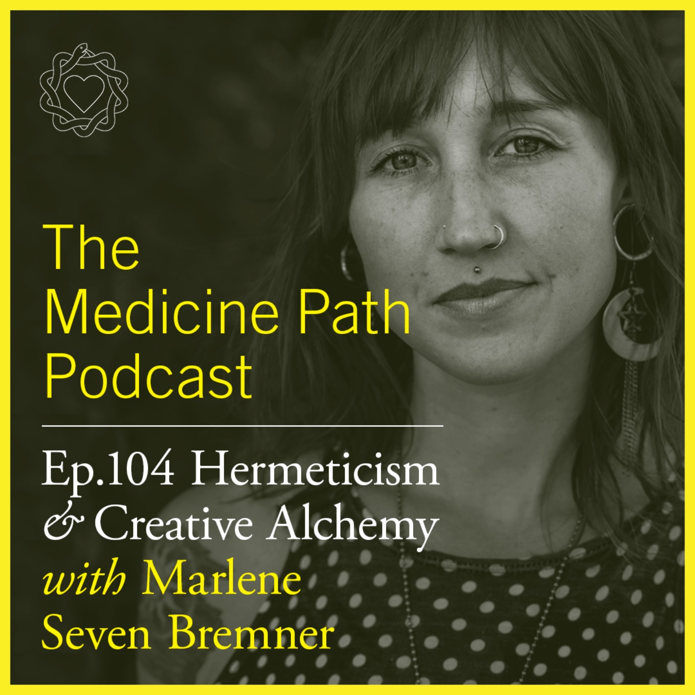 cover art for  Marlene Seven Bremner | Hermeticism & Creative Alchemy | MPP 104