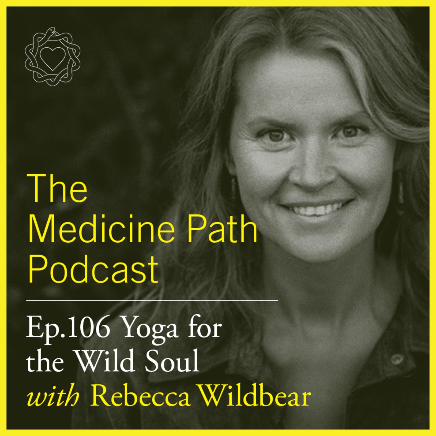 cover art for Rebecca Wildbear | Yoga for the Wild Soul with Rebecca Wildbear (Animas Valley) | MPP 106