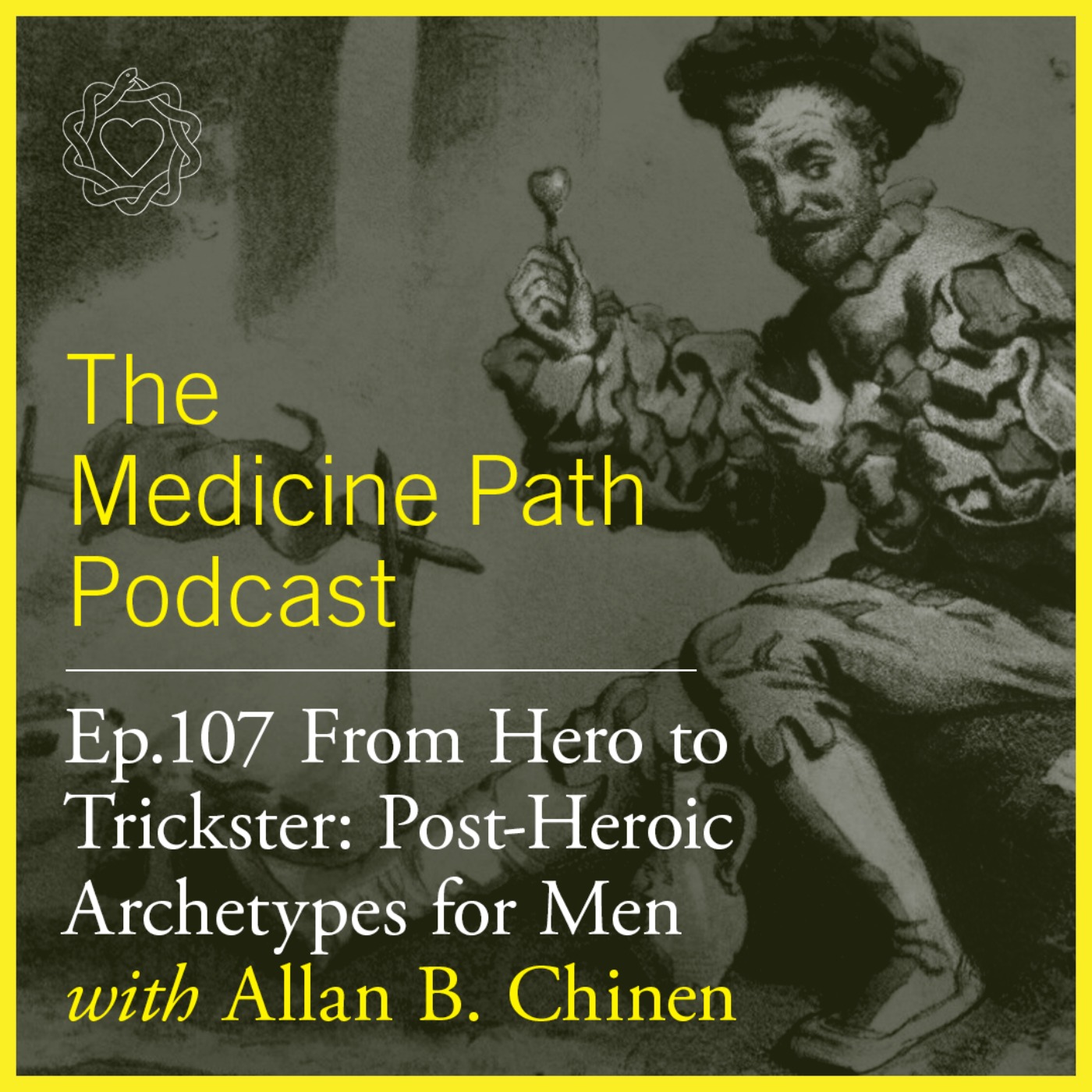 MPP107 From Hero To Trickster: Post-Heroic Archetypes For Men With ...