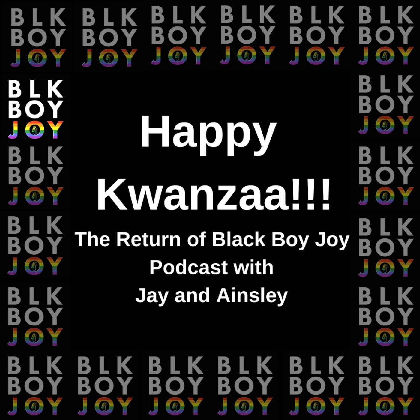 Black Boy Joy Podcast with Jay & Ainsley