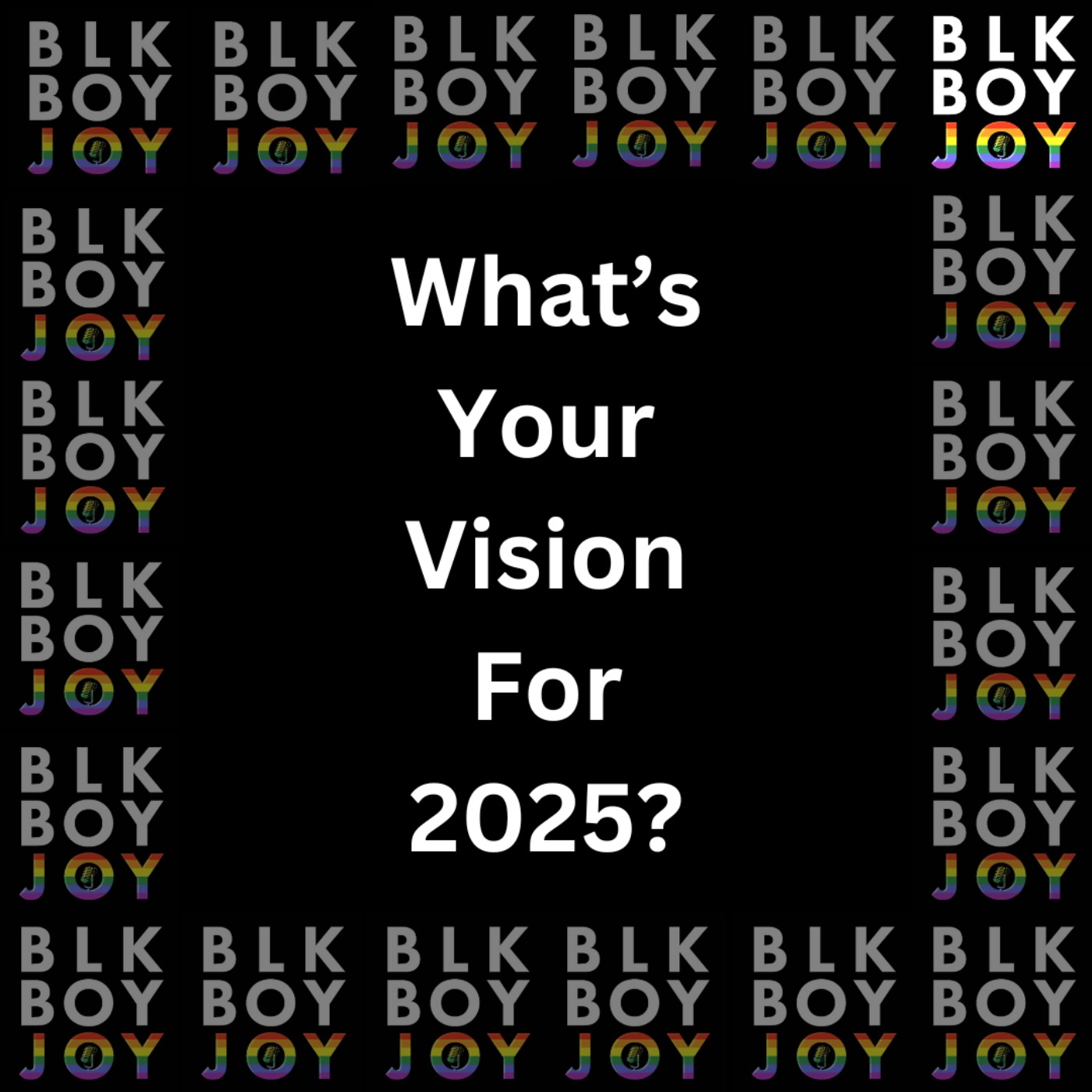 Black Boy Joy Podcast with Jay & Ainsley