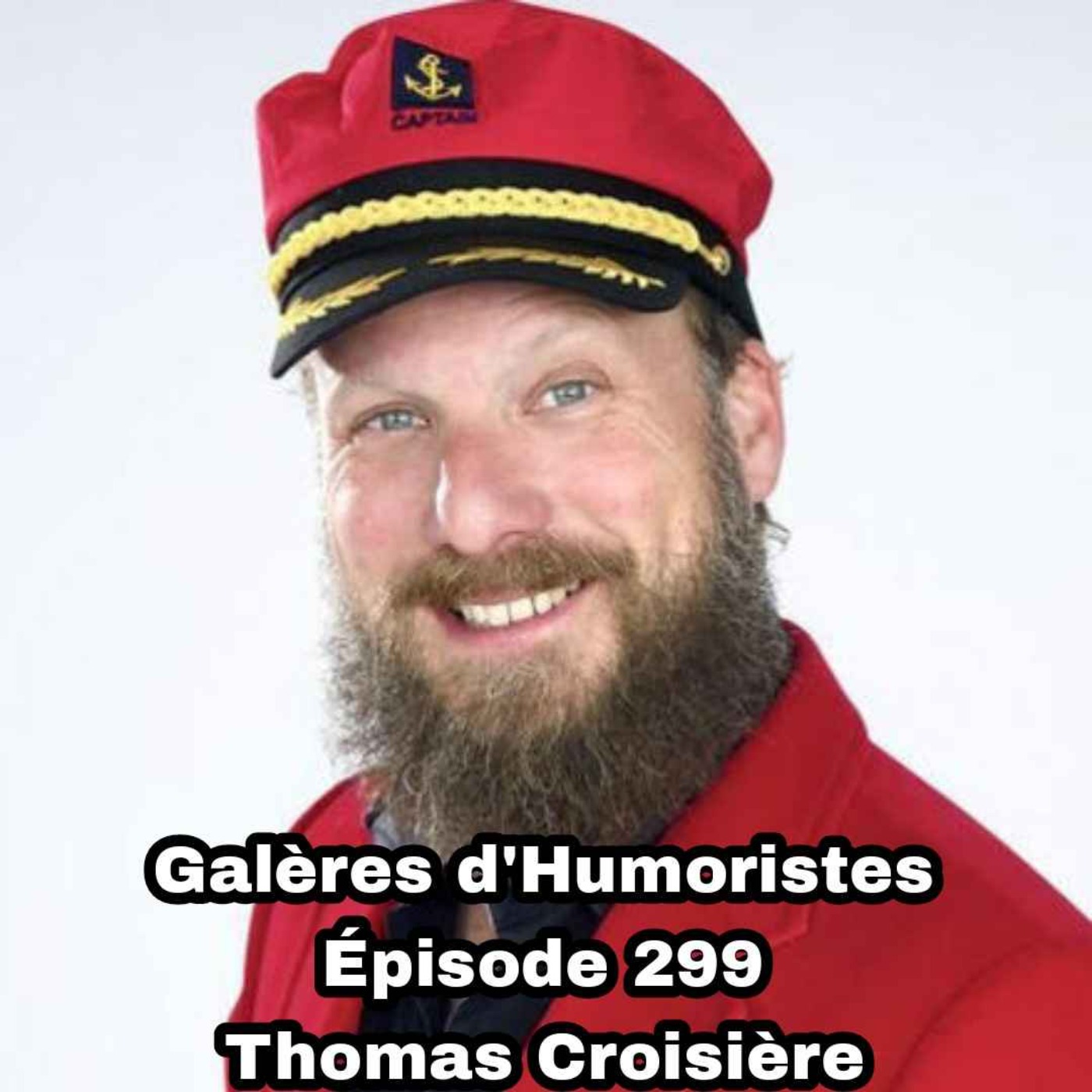 Galères d\'humoristes