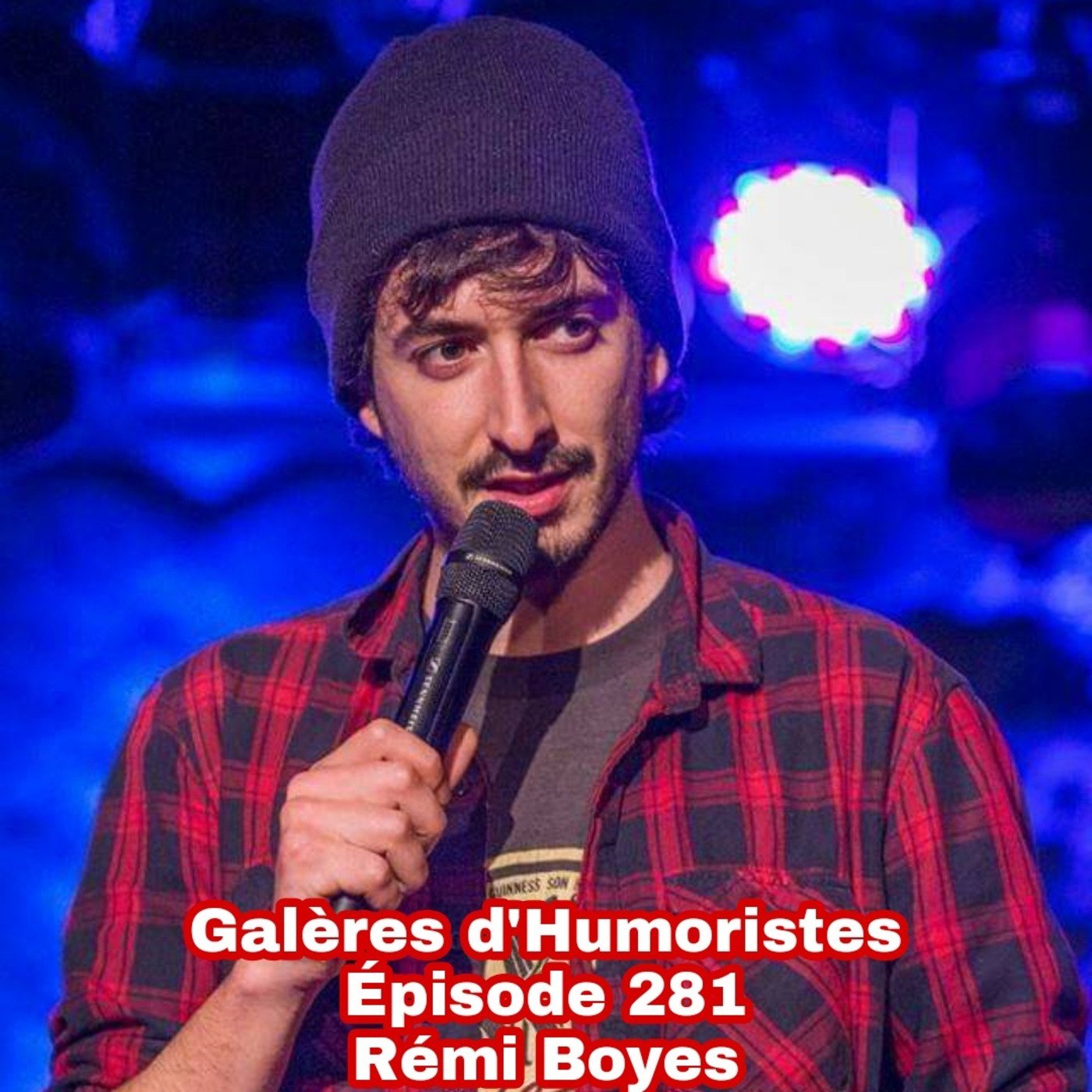 Galères d\'humoristes