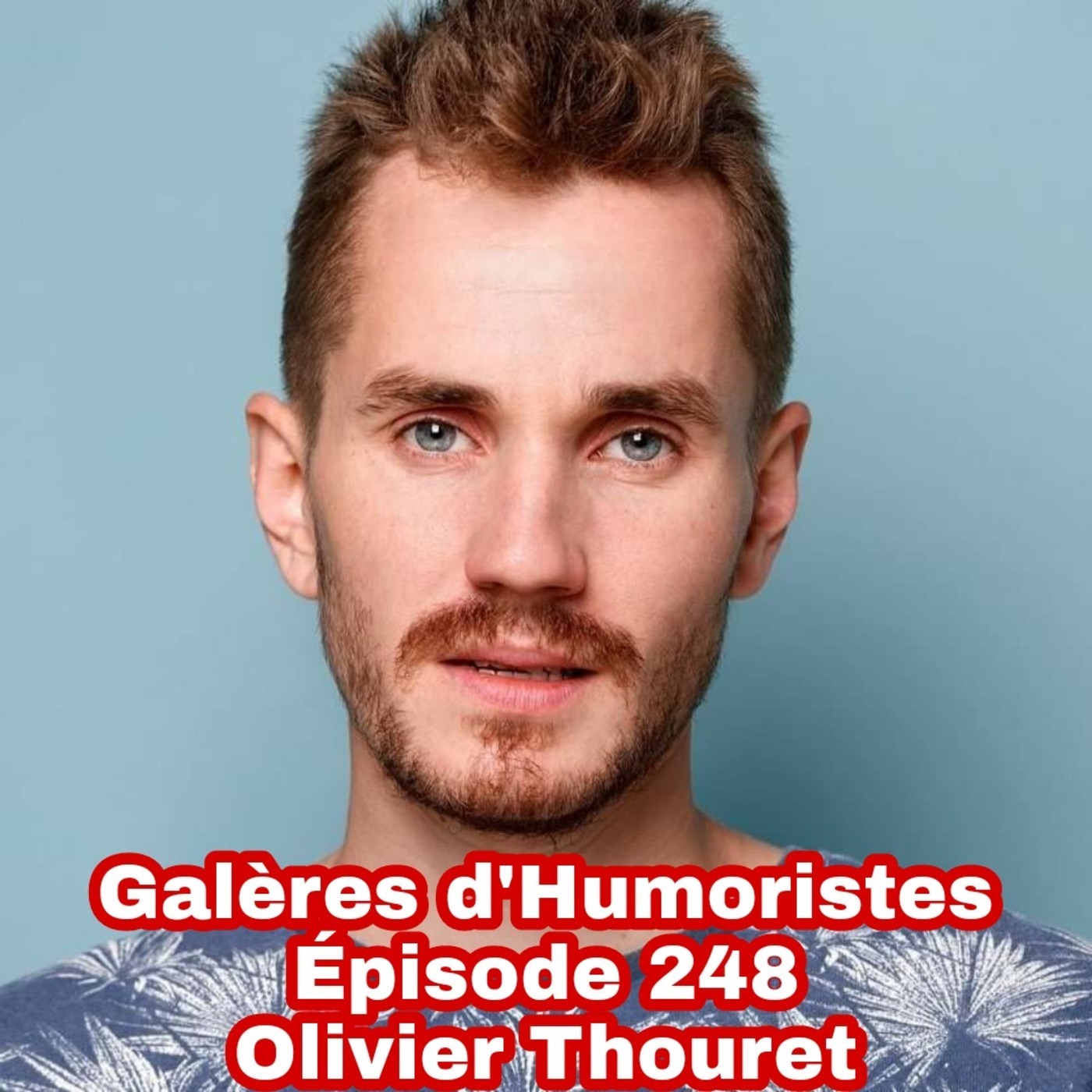 Galères d\'humoristes