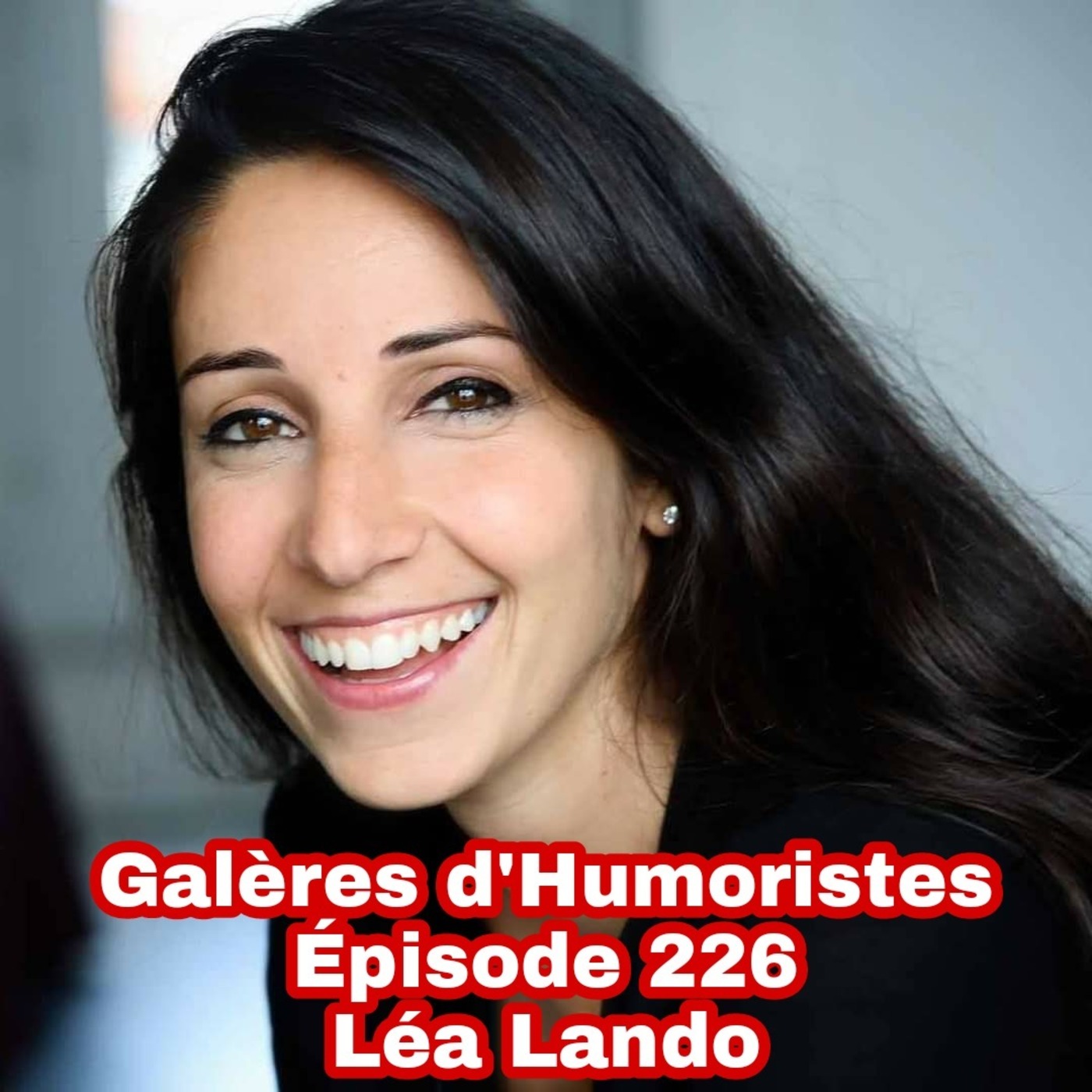 Galères d\'humoristes