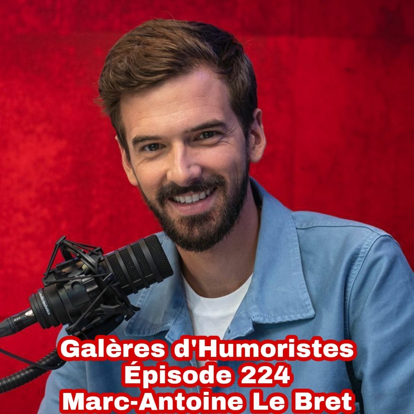 Galères d\'humoristes