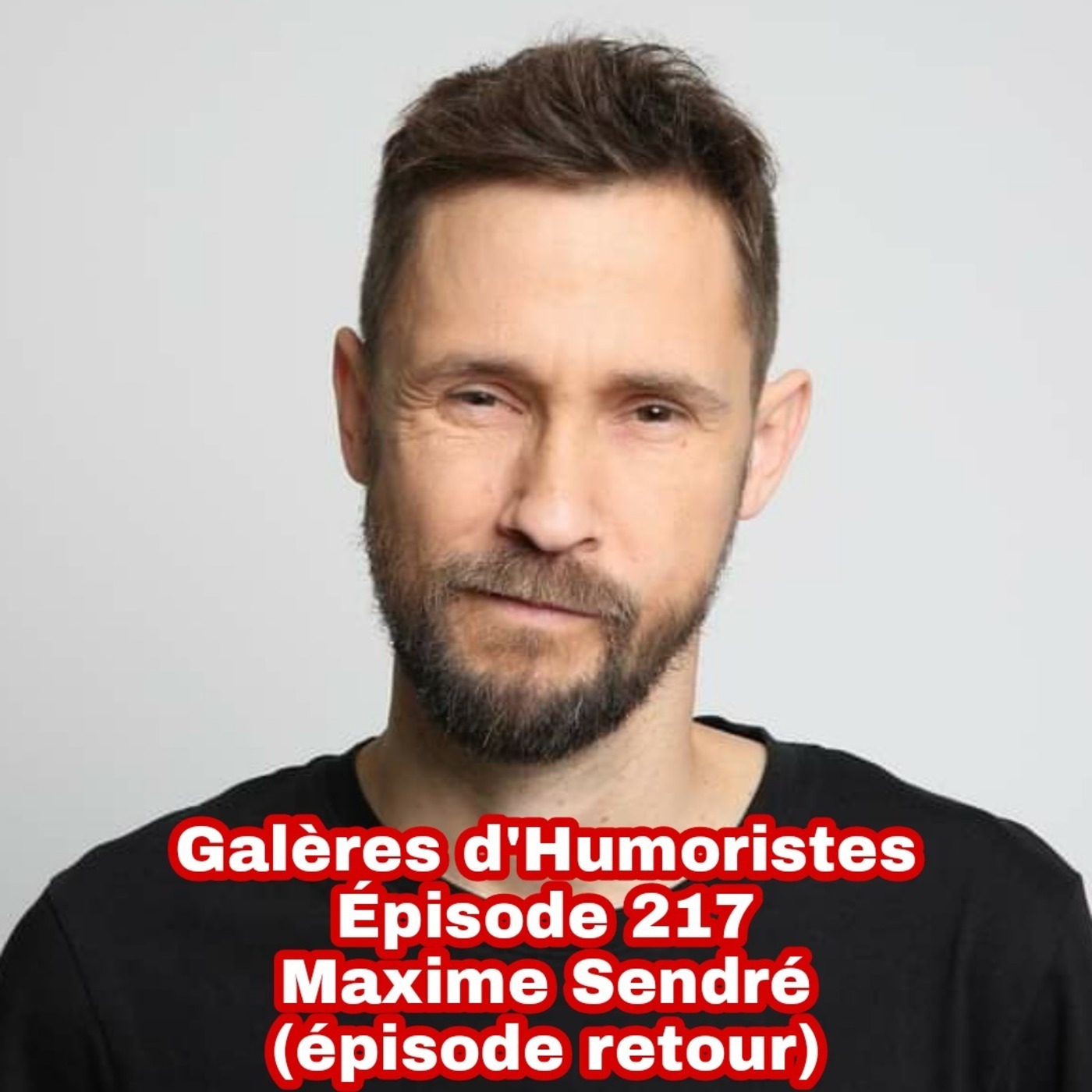 Galères d\'humoristes