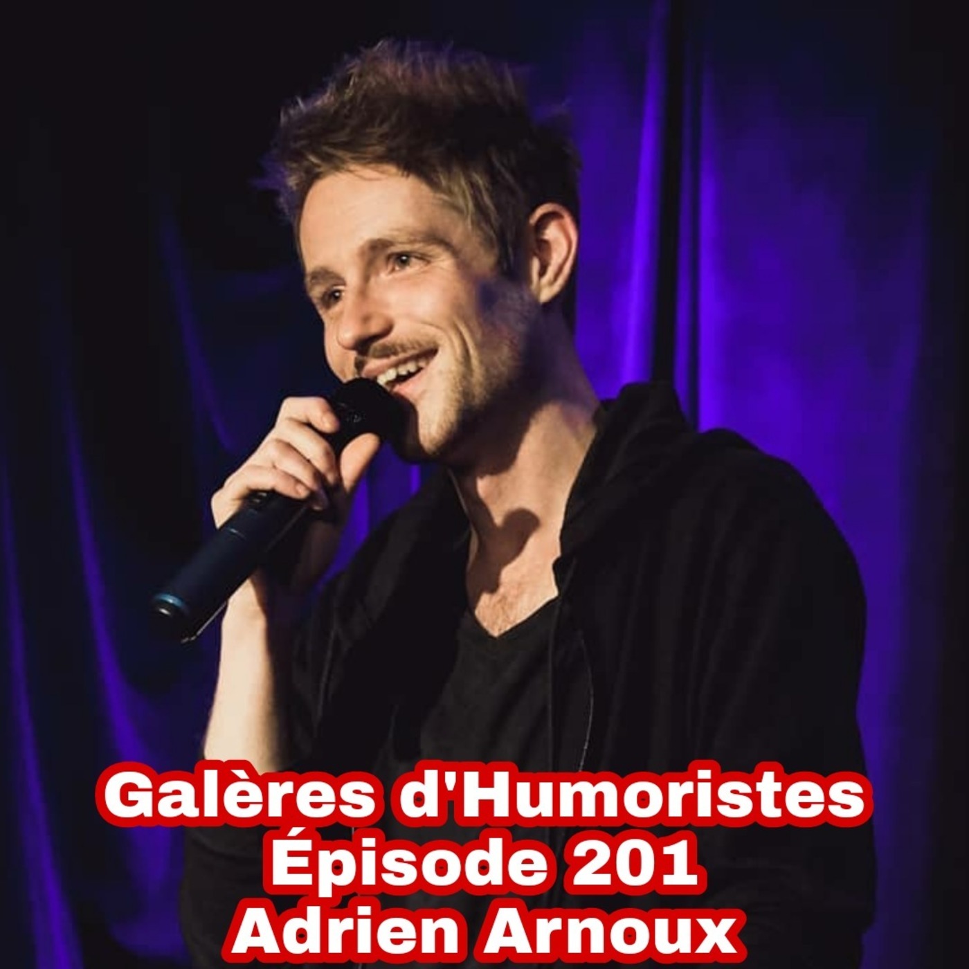 Galères d\'humoristes