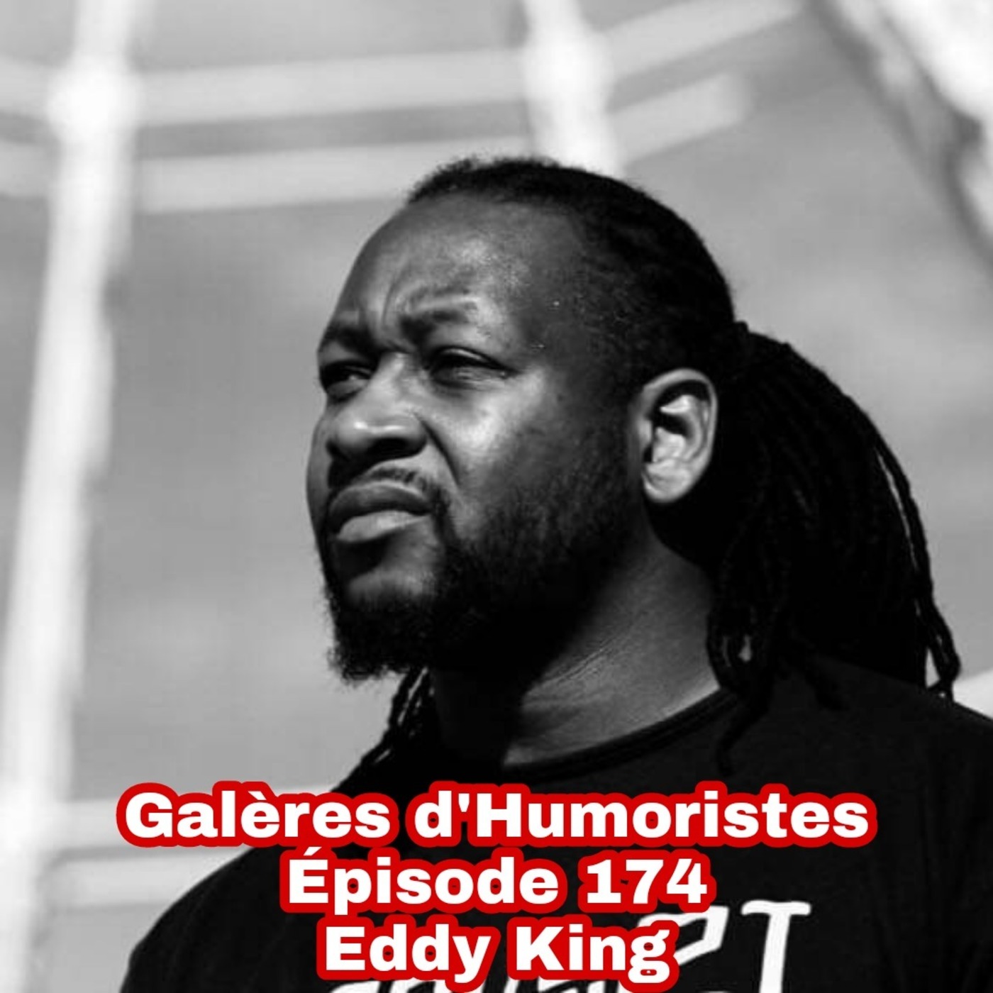 Épisode 174: Eddy King 🇨🇦