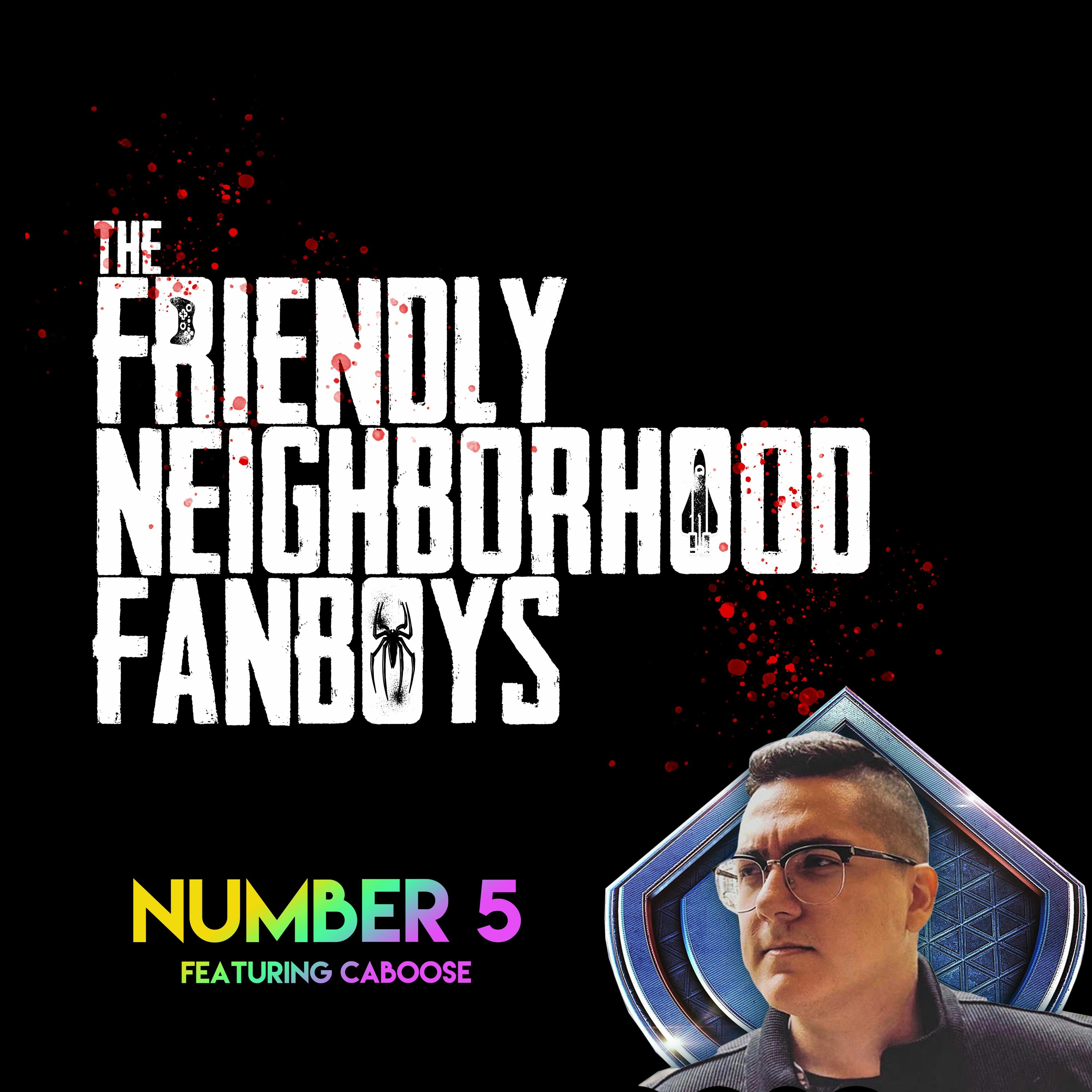 FNF #5 Ft.Caboose: JOKER is Oscar Nominated, MORBIUS Trailer, Future Of The MCU, DCEU & Star Wars