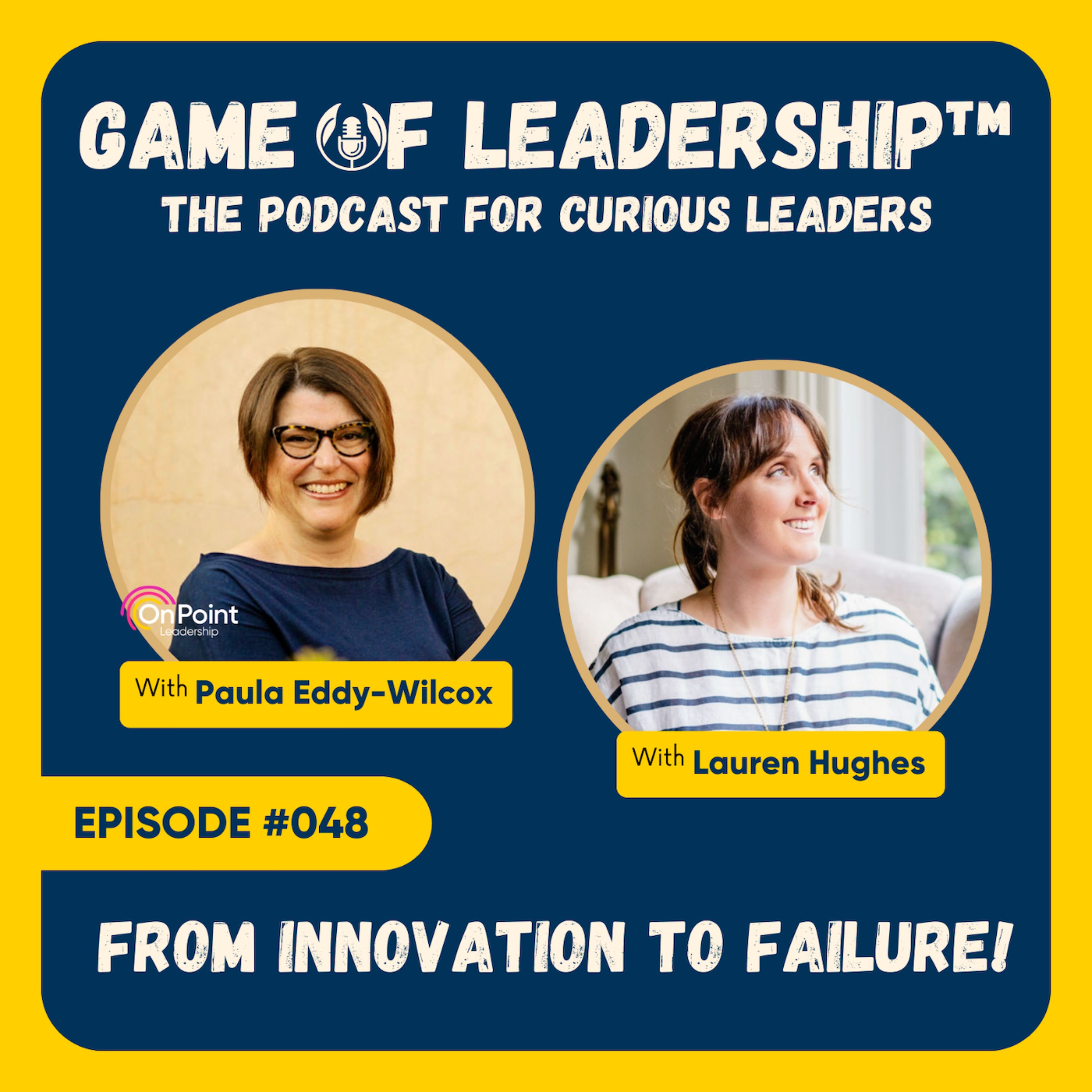 #048  From Innovation To Failure!