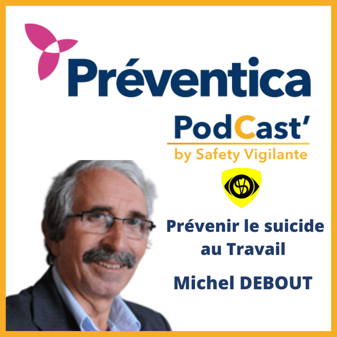 S3E04 - Michel DEBOUT - Prévenir le suicide au Travail