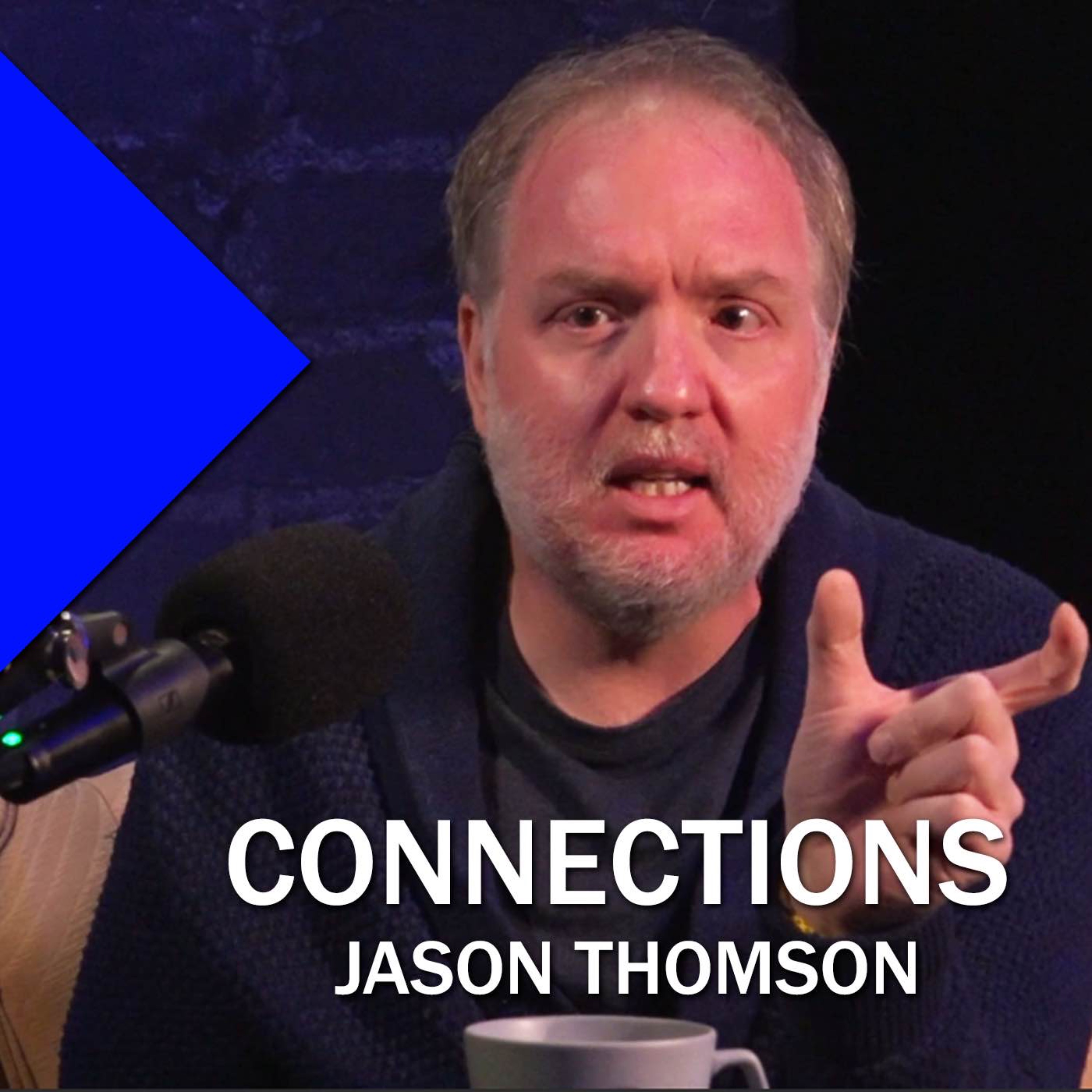 Connections: Jason Thomson (FULL Interview) episode artwork