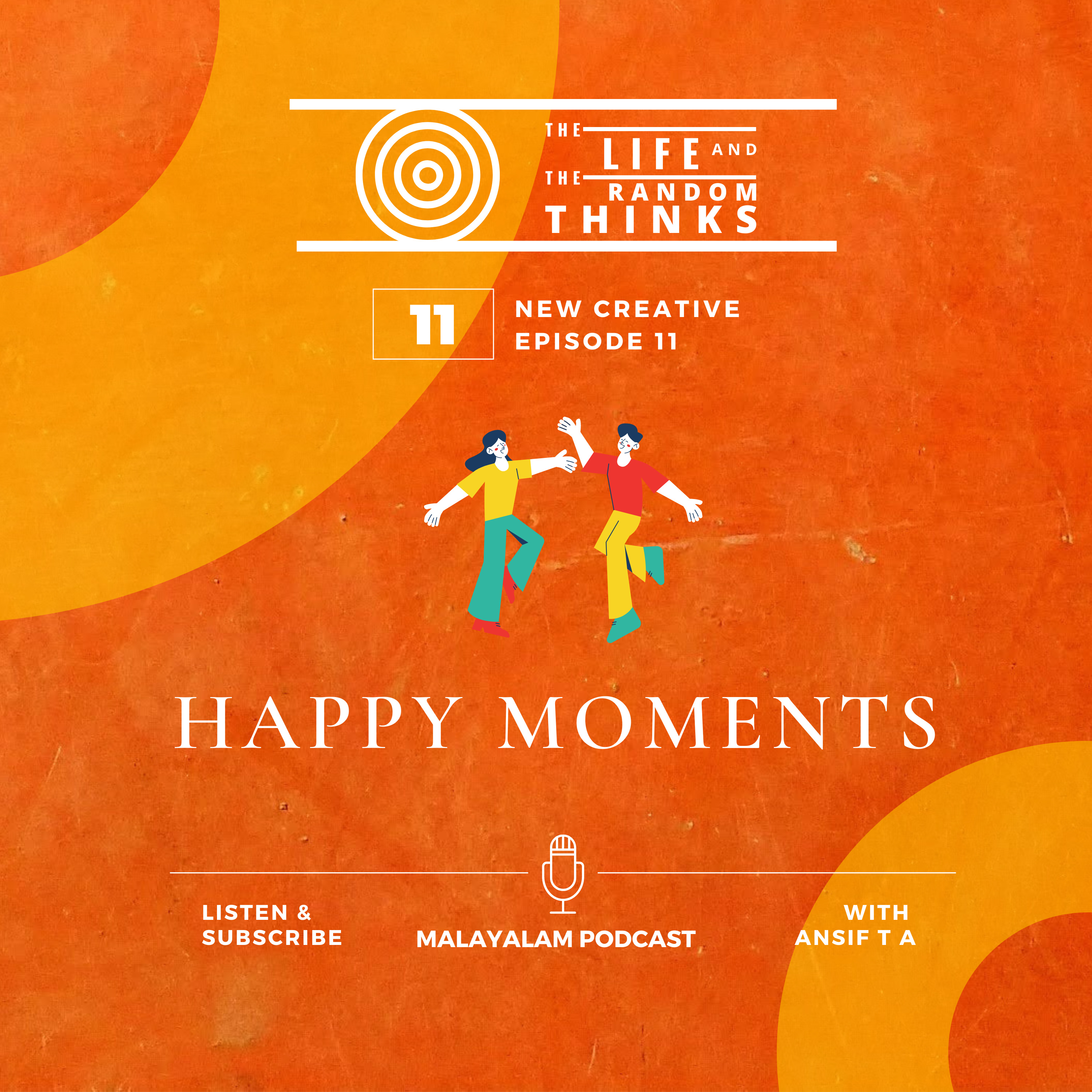 Happy Moon | Malayalam Podcast