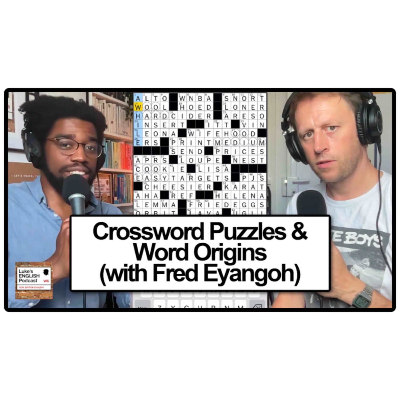 785. Crossword Puzzles & Word Origins (with Fred Eyangoh)