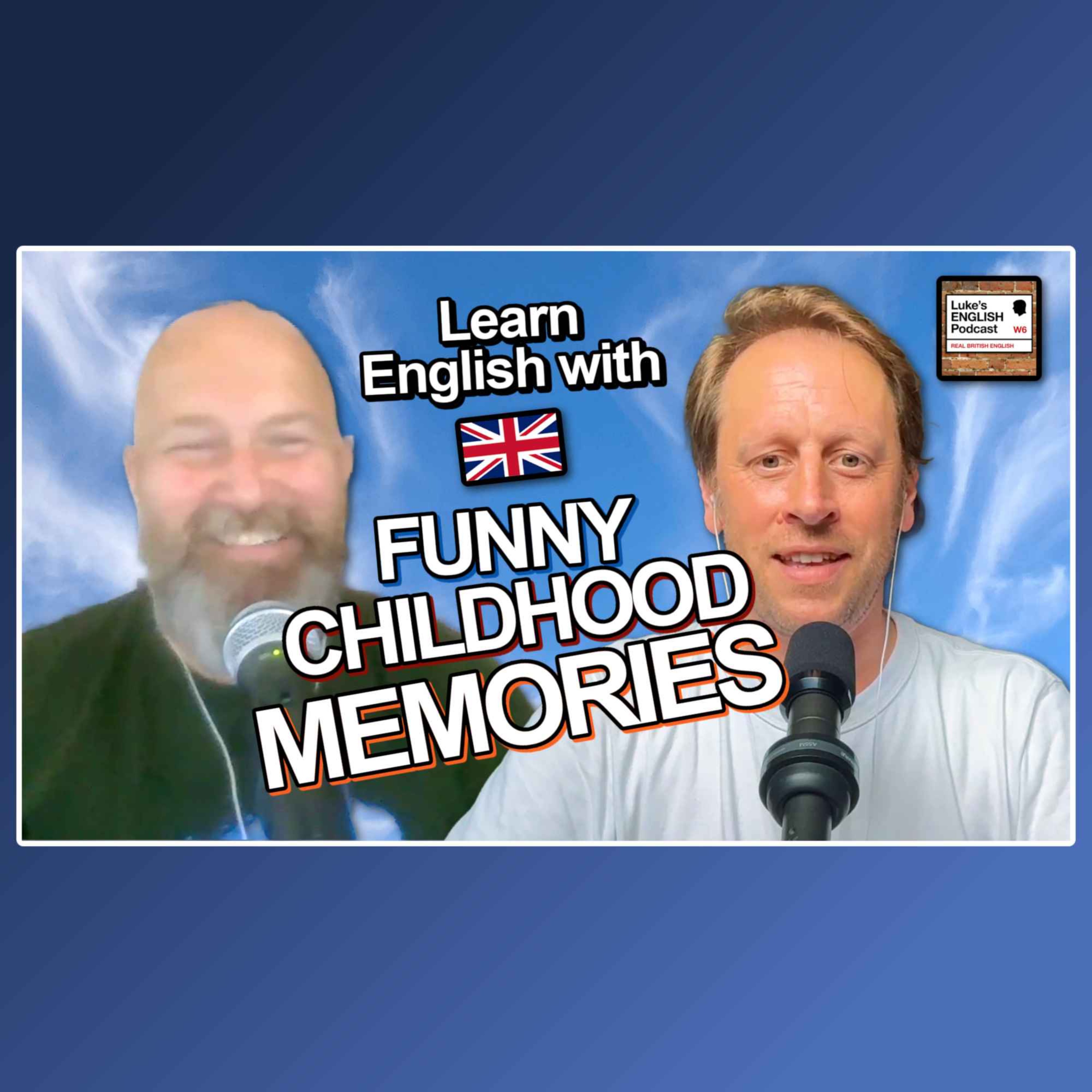 Funny Childhood Memories & Stories ⚡️👦 (with Martin) Episode cover