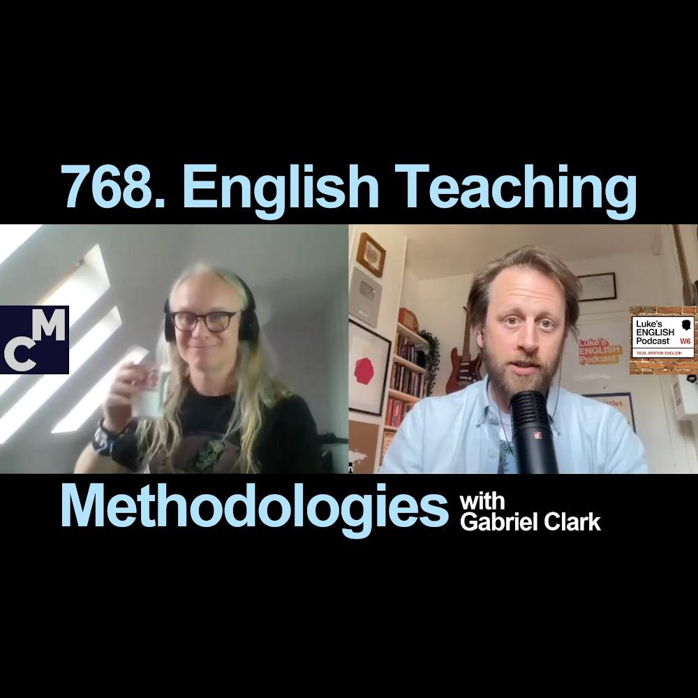 768. English Teaching Methodologies (with Gabriel Clark)