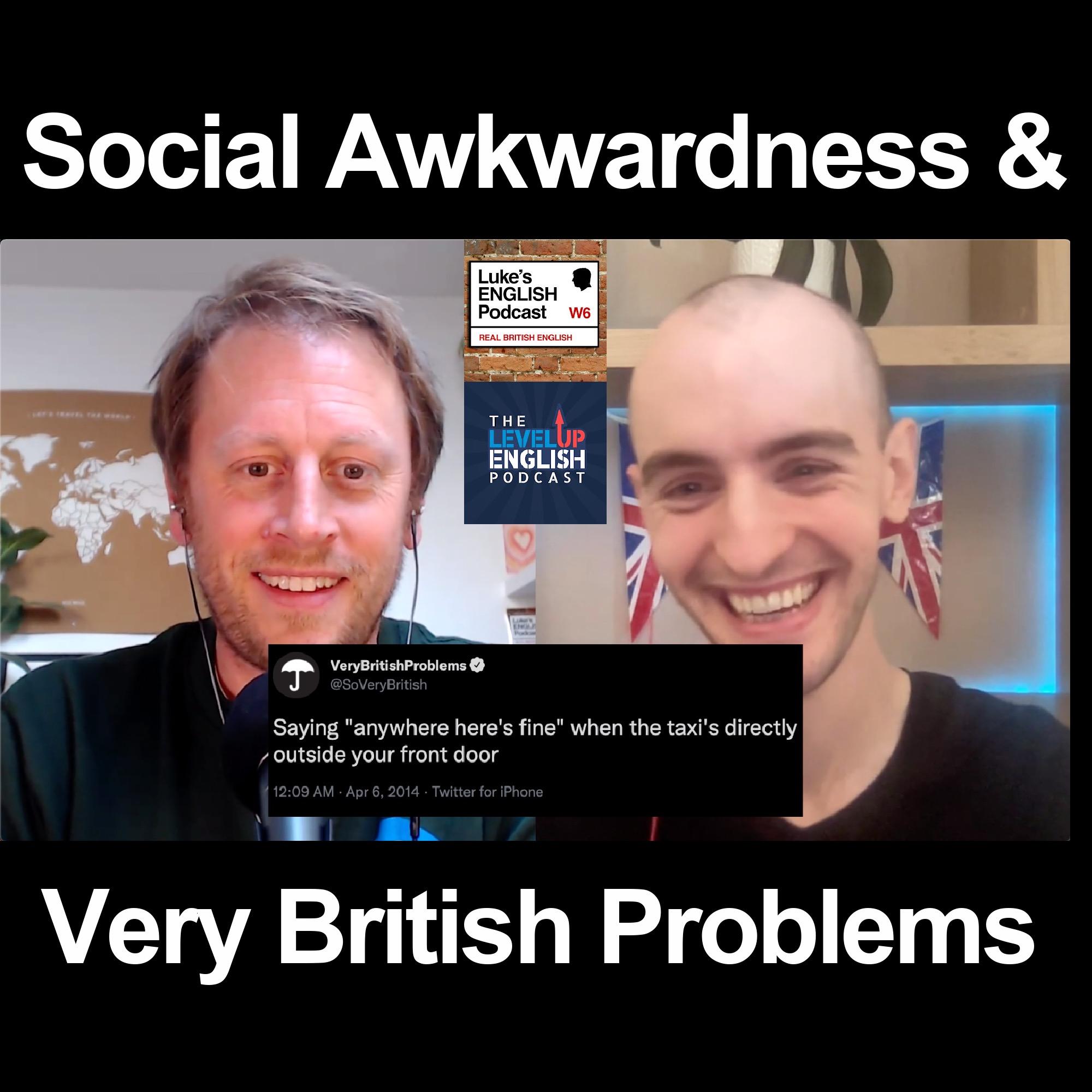 British problems. Luke`s English Podcast. Very British problems. Luke's English Podcast - learn British English with Luke Thompson. Luke's English Podcast фото.