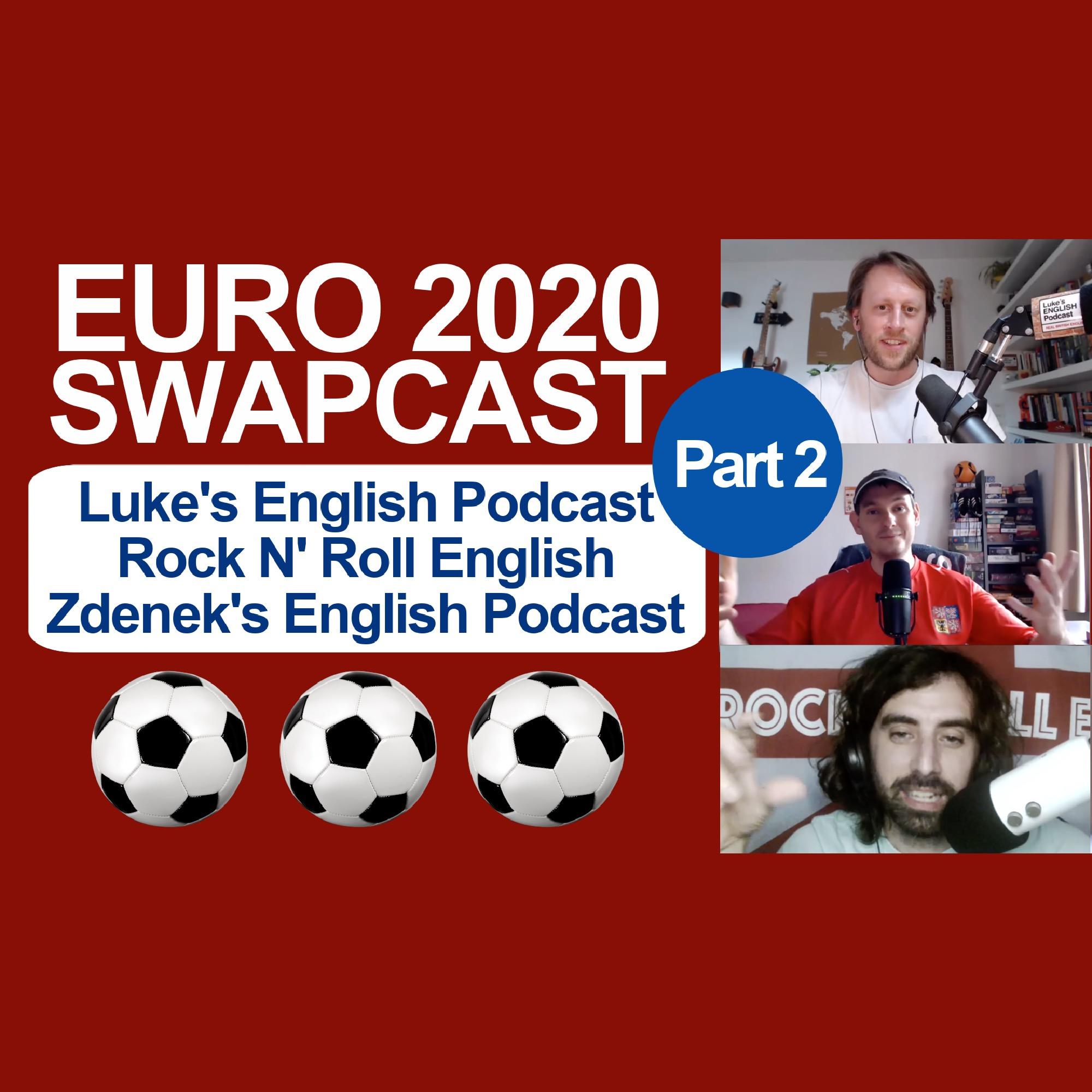 BONUS: [2/2] EURO2020 Swapcast with Martin Johnston (RnR) & Zdenek Lukas (ZEP) + COMPETITION WINNERS