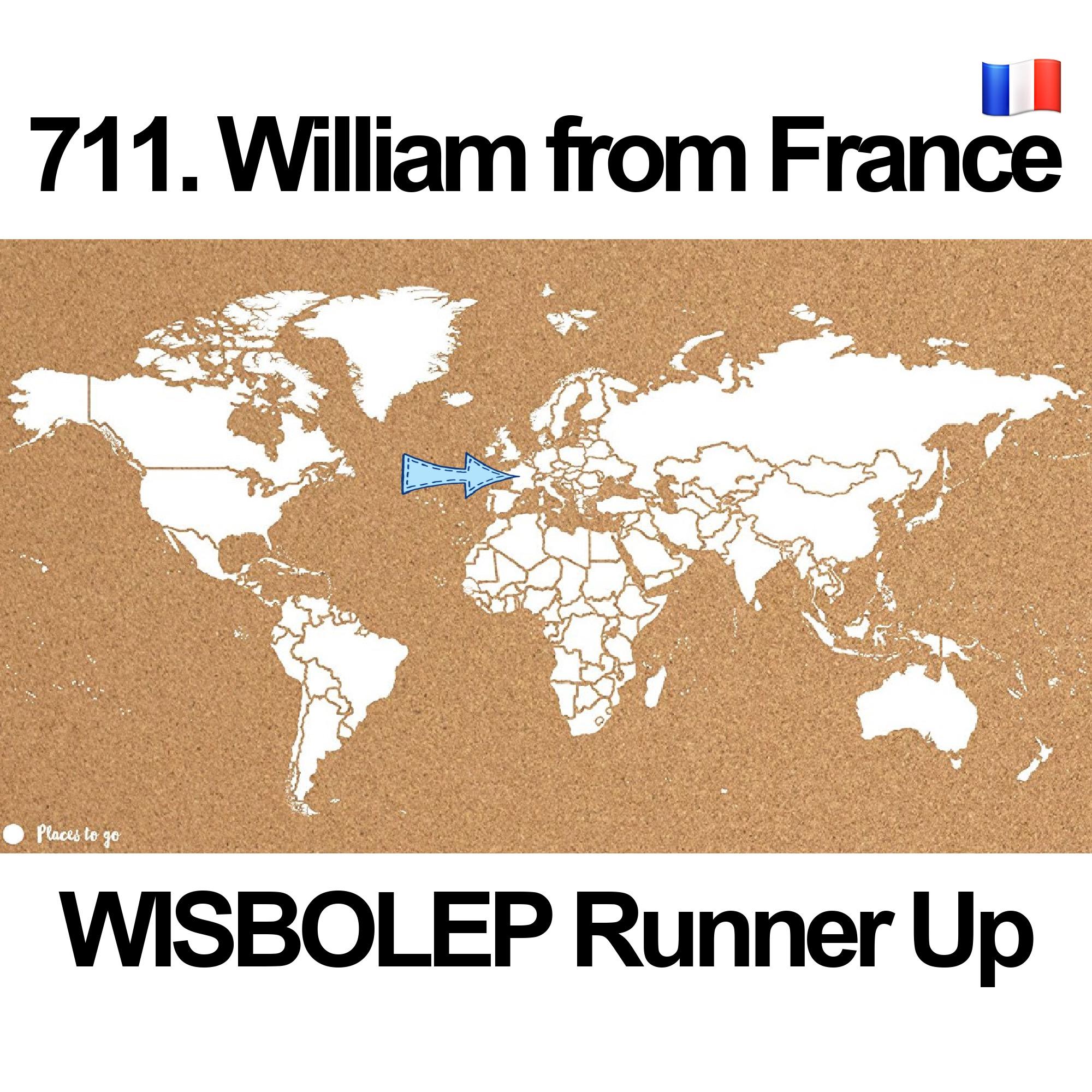 cover of episode 711. William from France 🇫🇷(WISBOLEP Runner-UP)