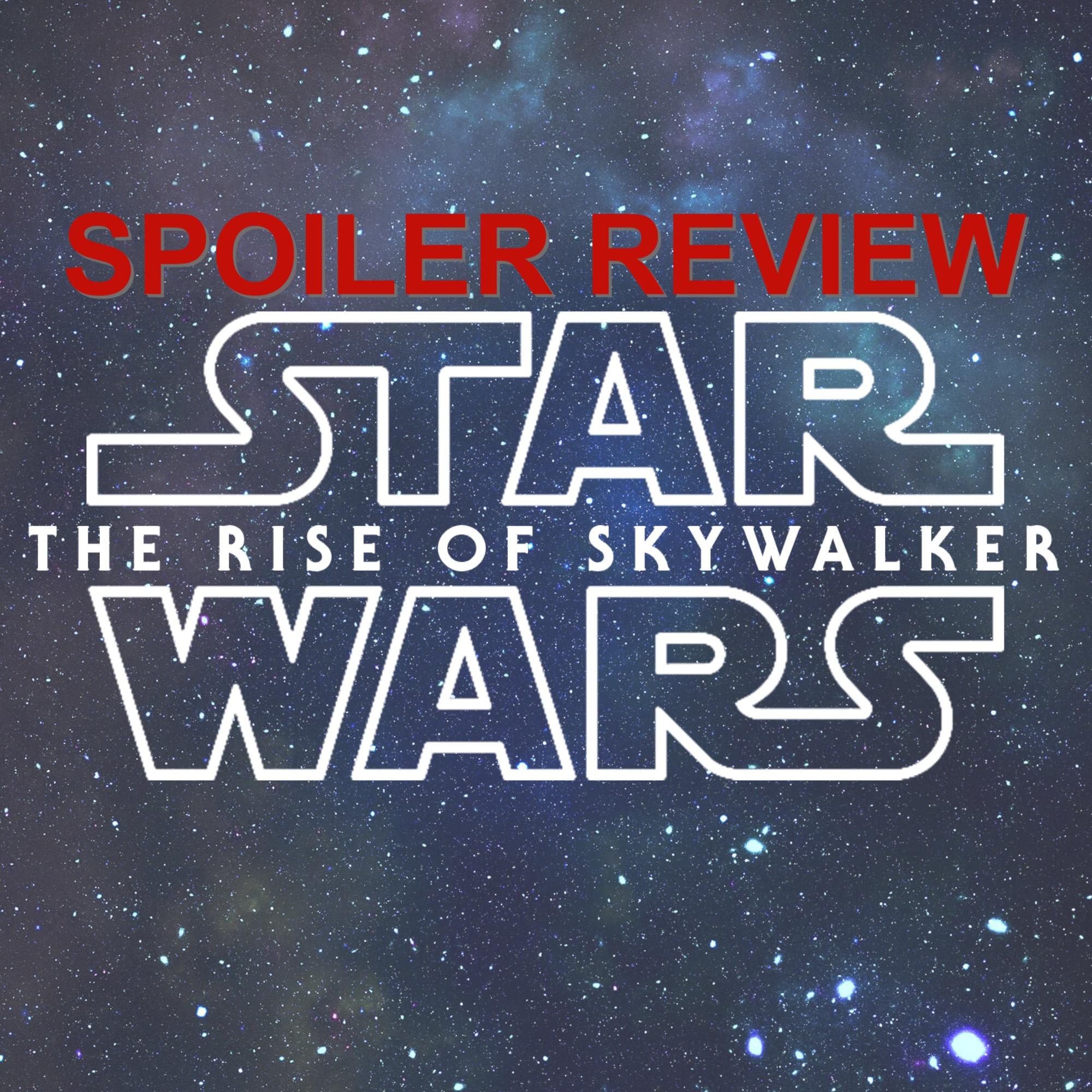 cover of episode 633. Star Wars IX - First Reactions / SPOILER REVIEW