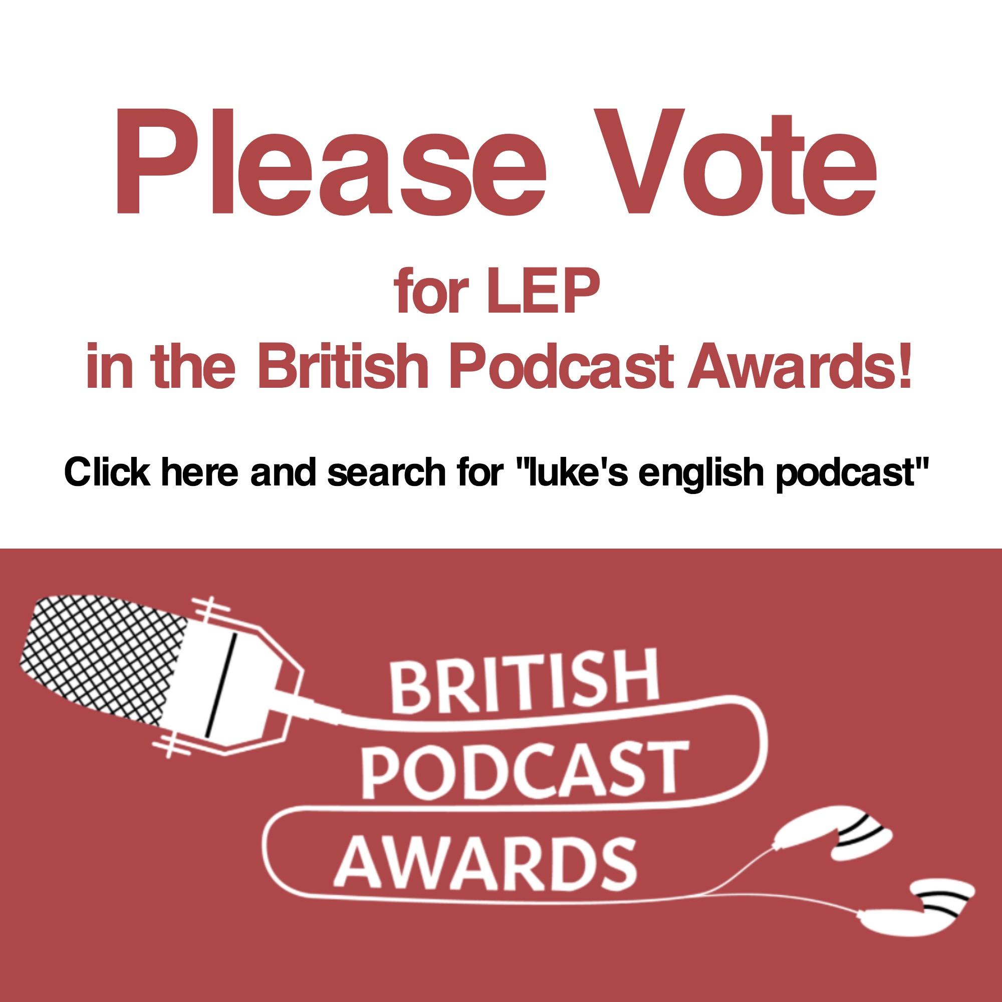 cover of episode Please VOTE for Luke's English Podcast