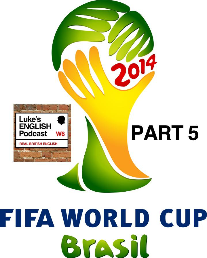 cover of episode 194. World Cup 2014 (Part 5: More Forum Comments)