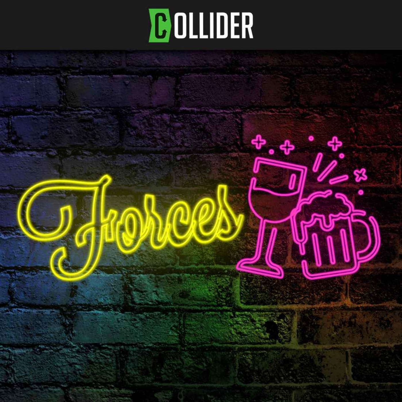 Collider Ladies Night & Collider Forces