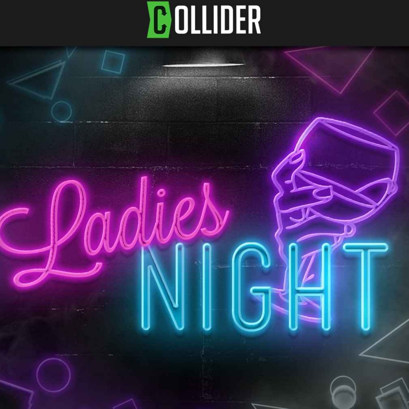 Collider Ladies Night & Collider Forces