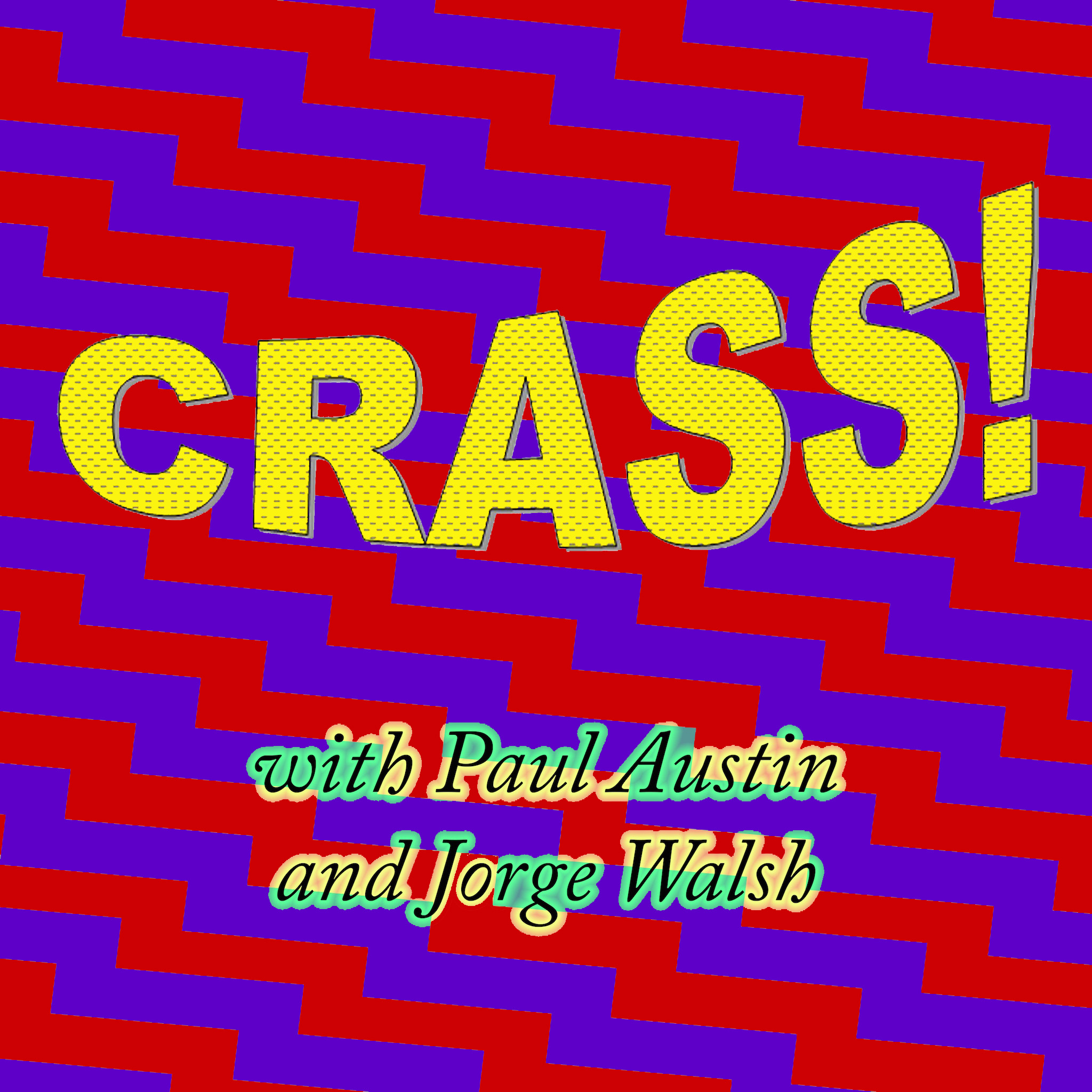 Crass!