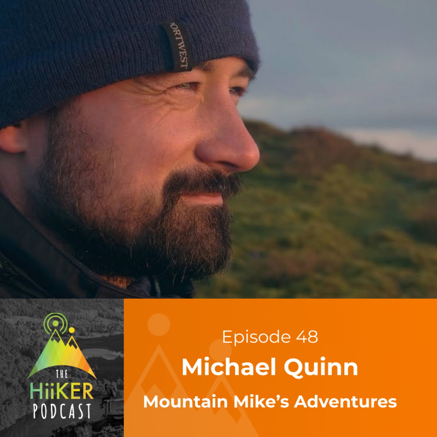 Episode 48 - Michael Quinn - Mountain Mike's Adventures