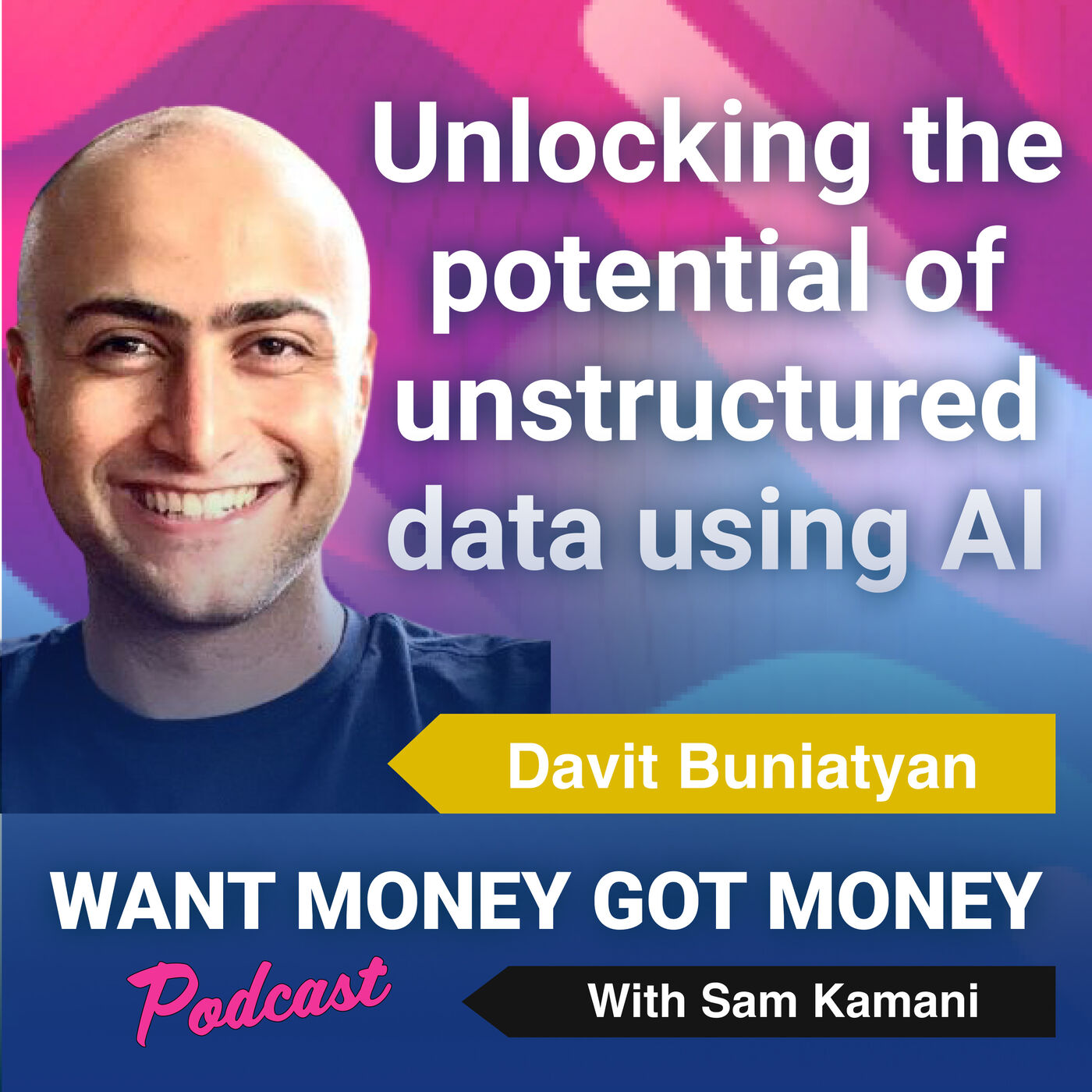 cover art for Ep:81 Unlocking the true potential of unstructured data - Davit Buniatyan