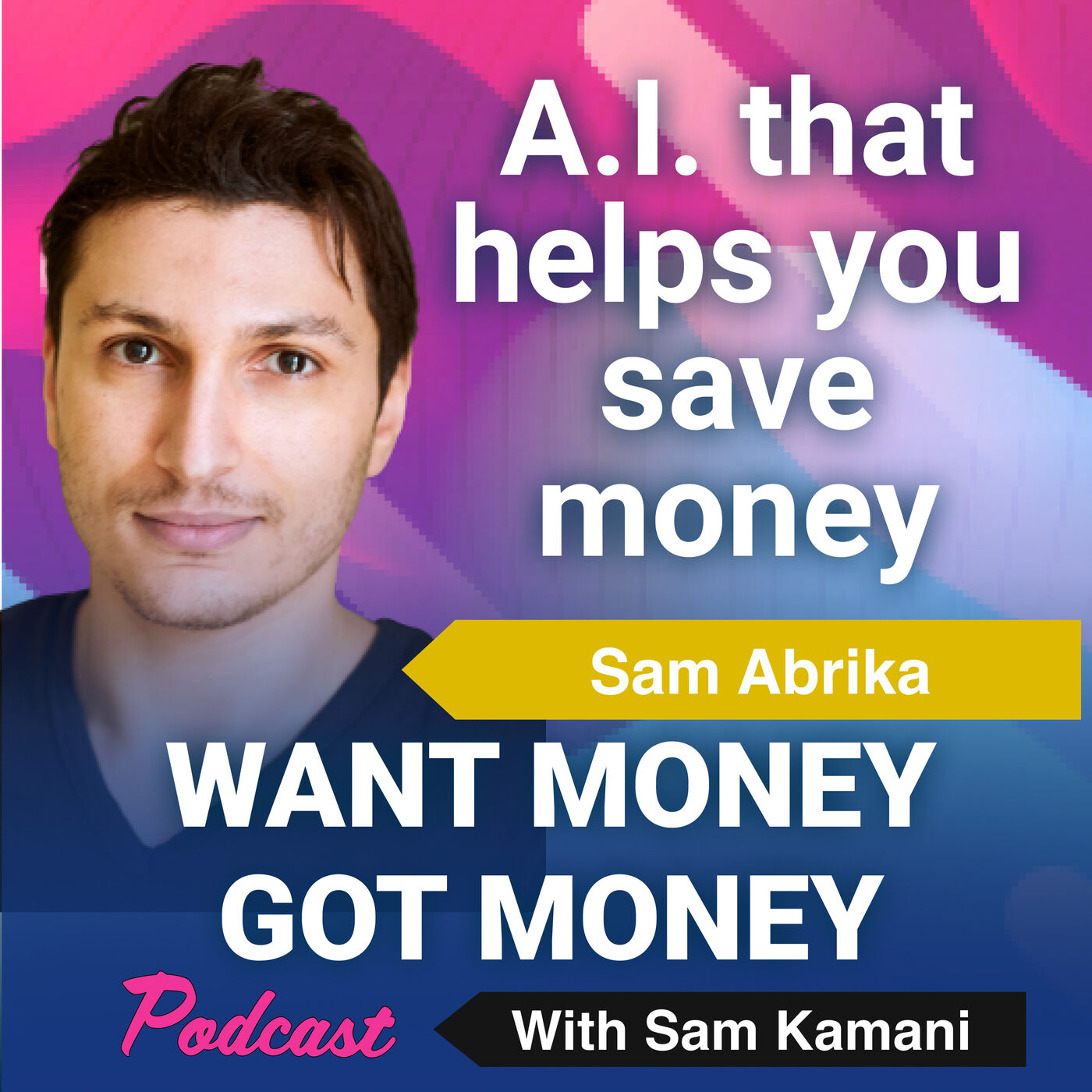 cover art for 49: Helping people develop good financial habits with guest Sam Abrika