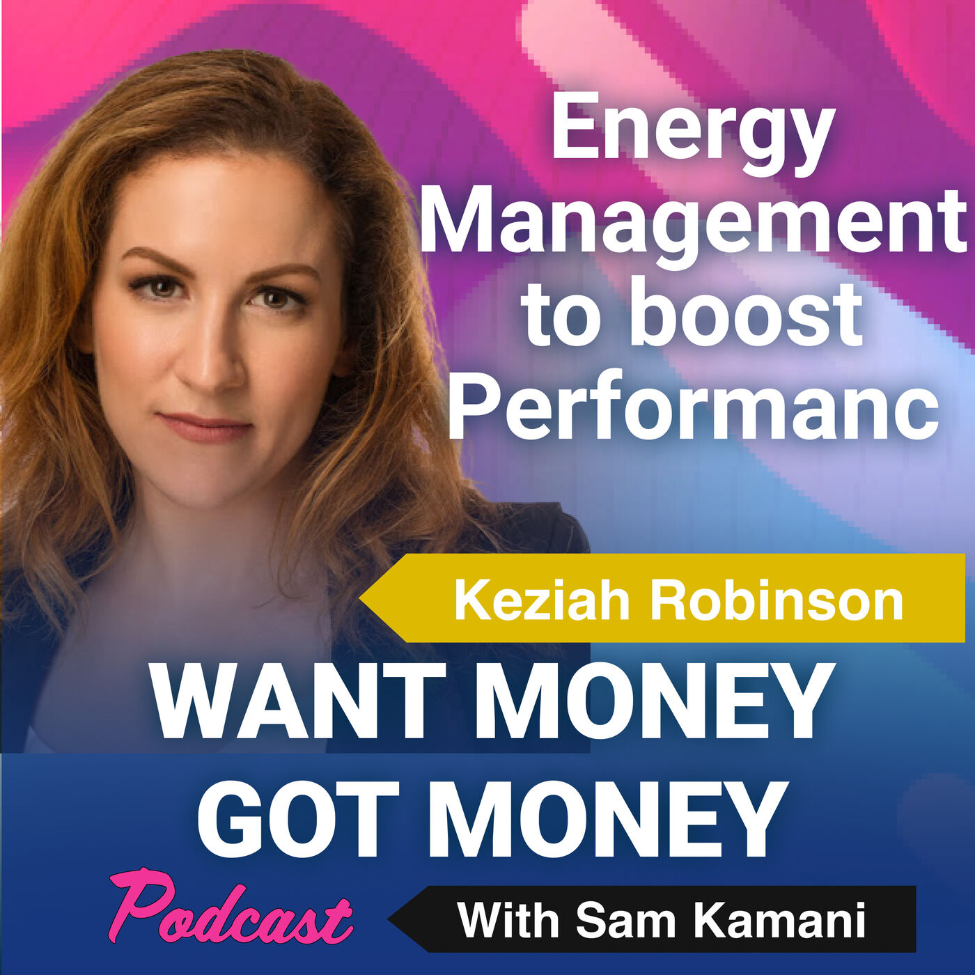 cover art for 45: Boost your Startup by managing your energy with guest Keziah Robinson