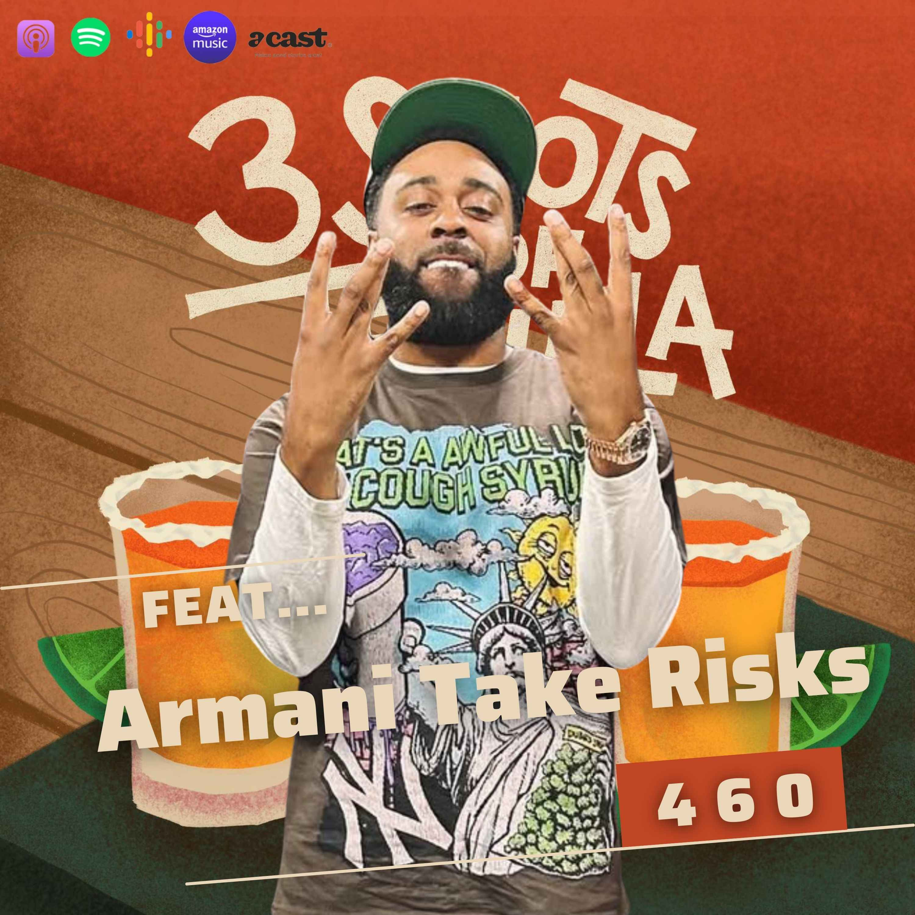 Thumbnail for "I Nearly Got Robbed In L.A. - 460 Feat. Armani Take Risks".