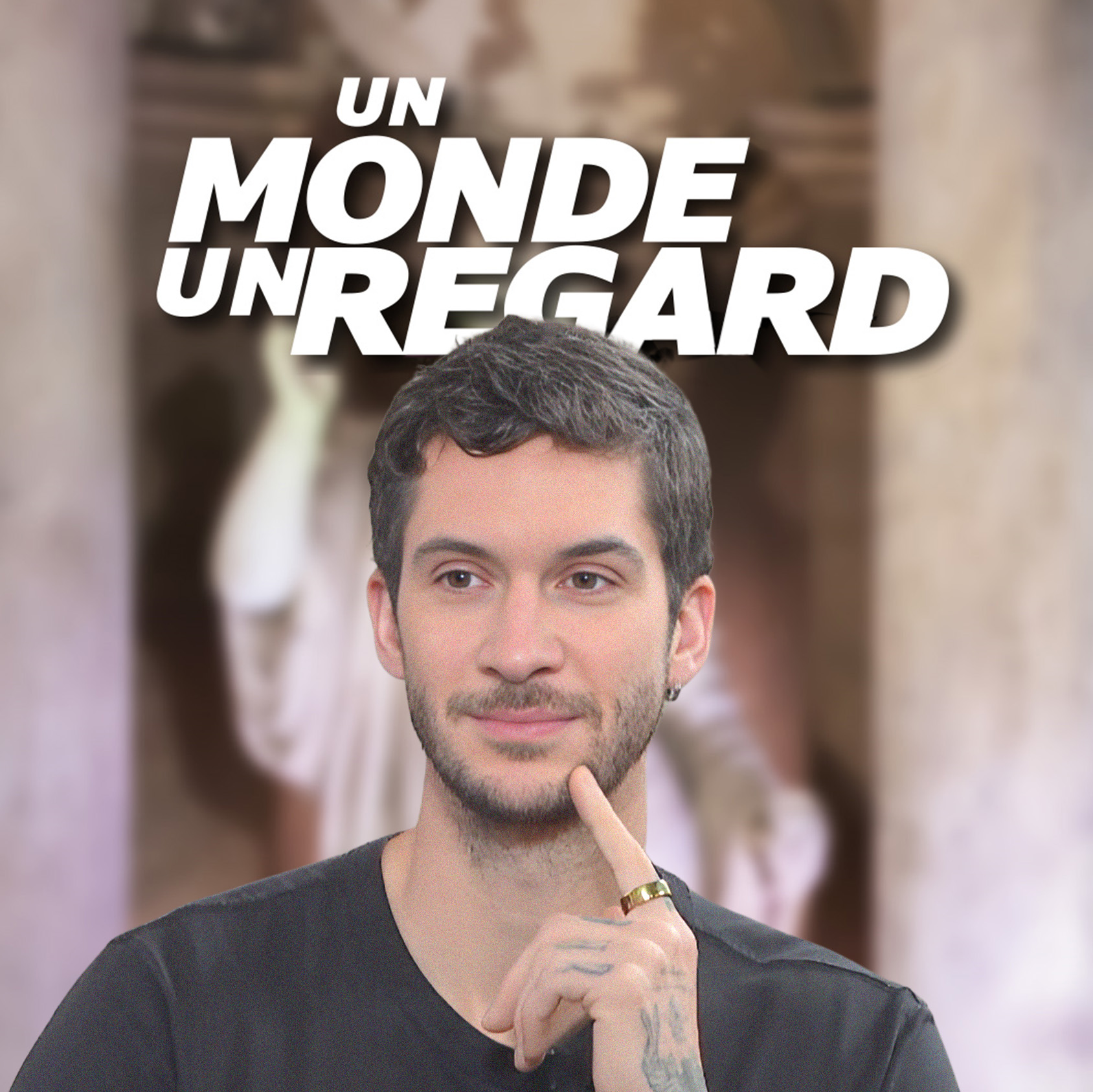 Un monde, un regard