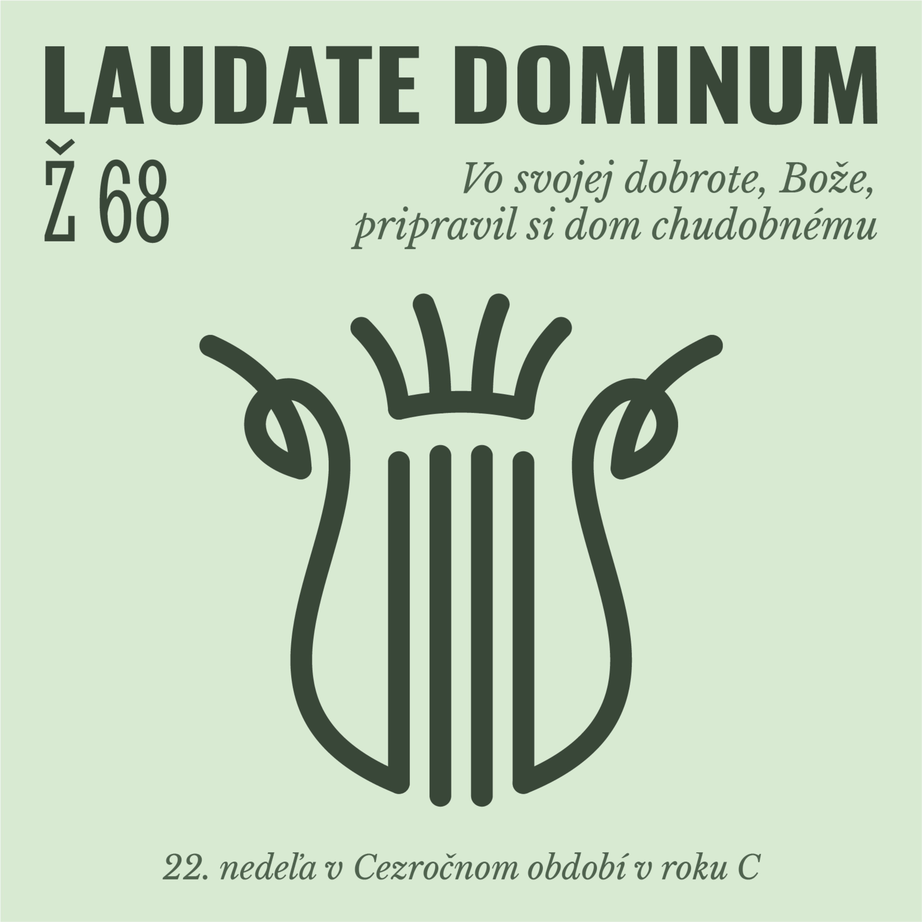 Ž 68: Vo svojej dobrote, Bože, pripravil si dom chudobnému episode artwork