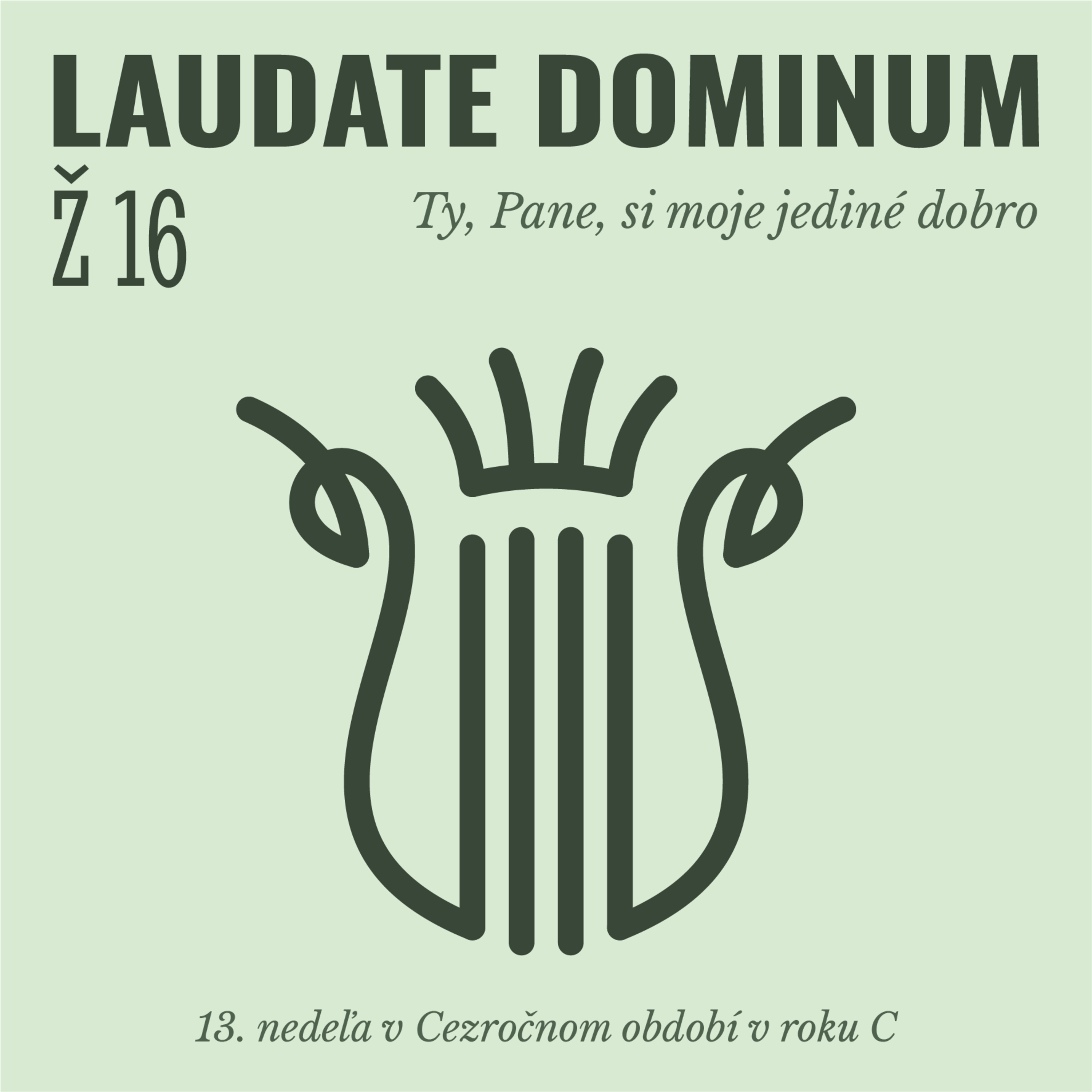 Ž 16: Ty, Pane, si moje jediné dobro episode artwork