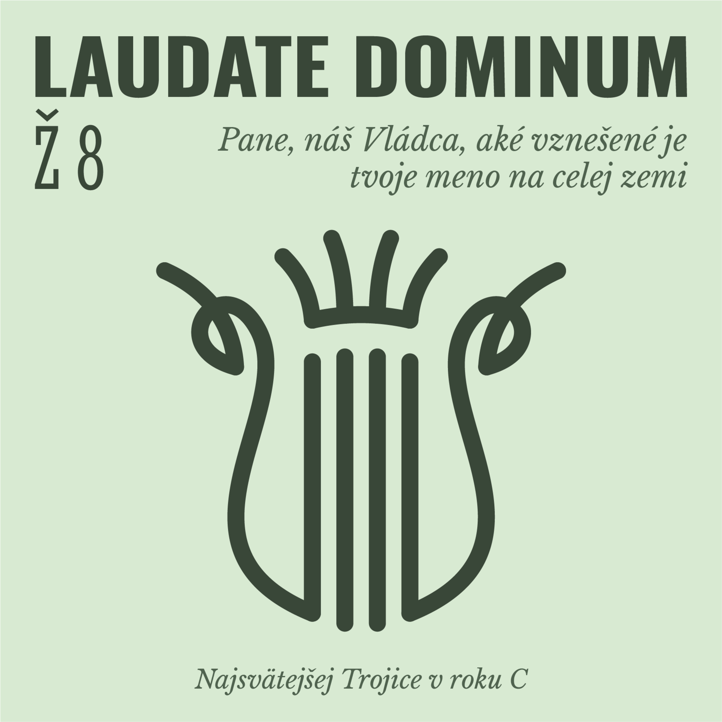 Ž 8: Pane, náš Vládca, aké vznešené je tvoje meno na celej zemi episode artwork