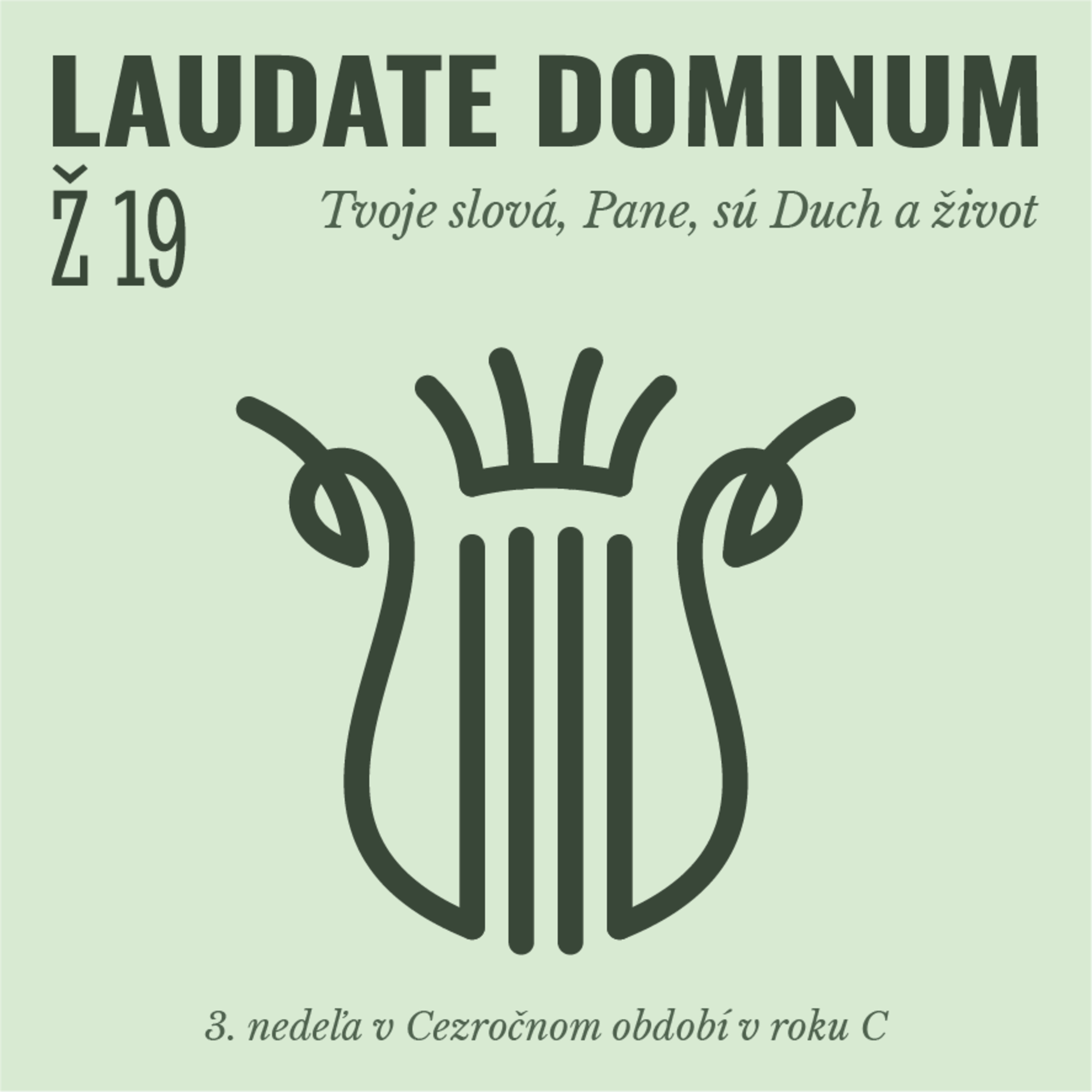 Ž 19: Tvoje slová, Pane, sú Duch a život episode artwork