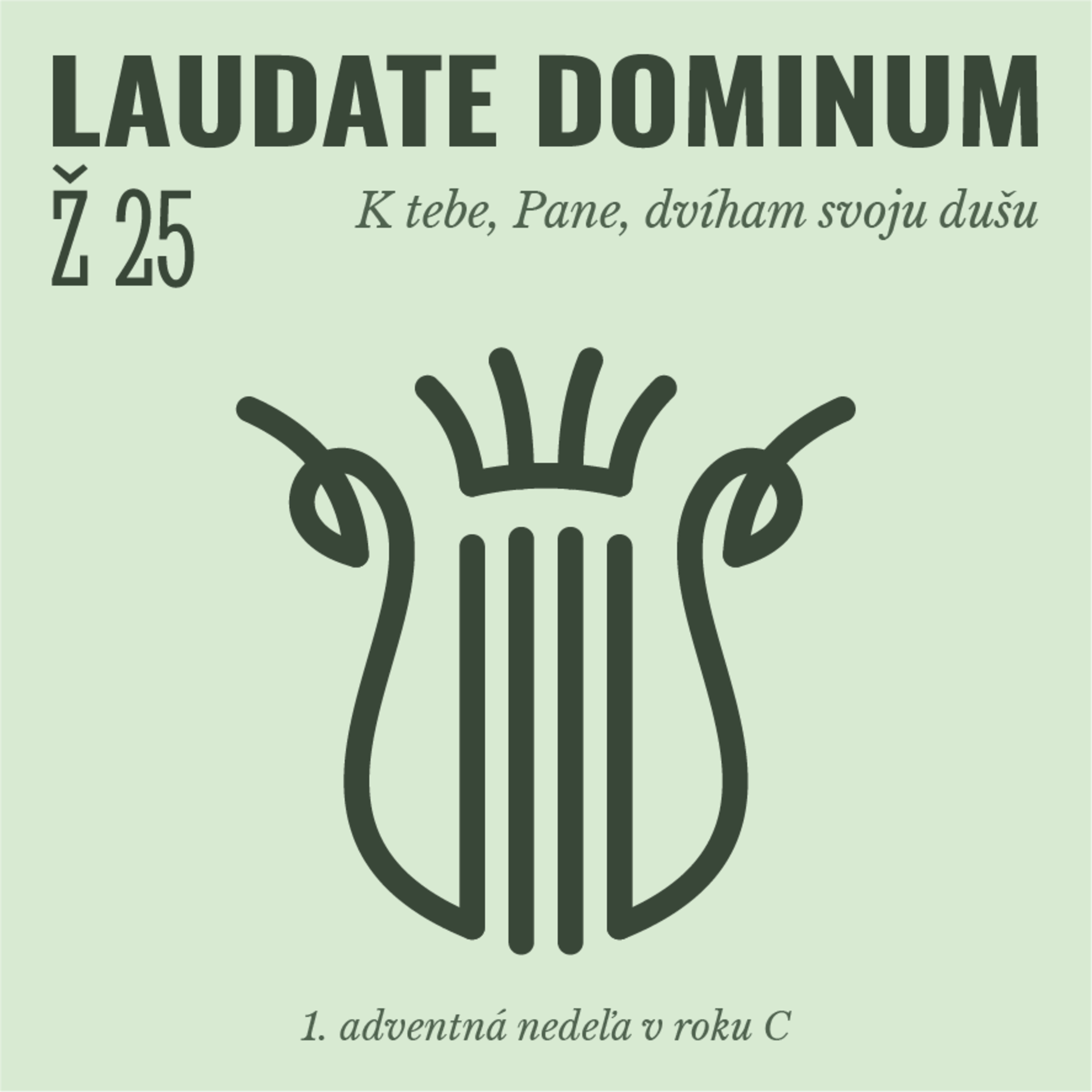 Ž 25: K tebe, Pane, dvíham svoju dušu episode artwork