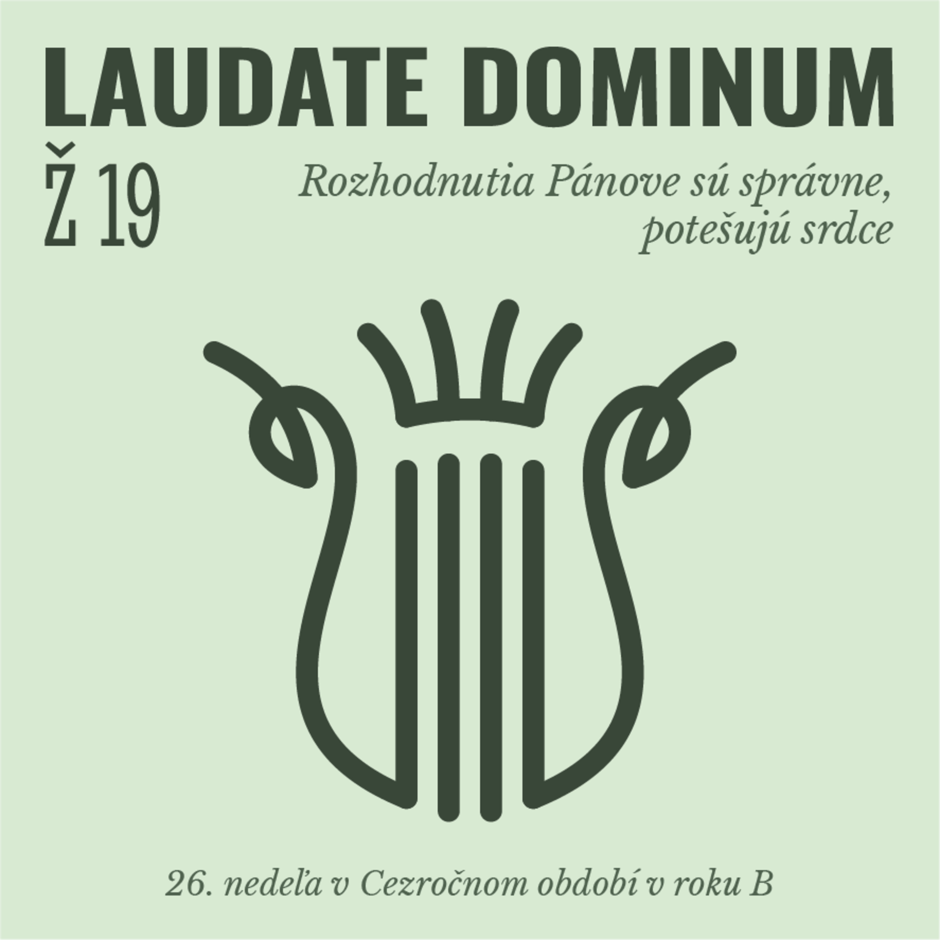 Ž 19: Rozhodnutia Pánove sú správne, potešujú srdce episode artwork