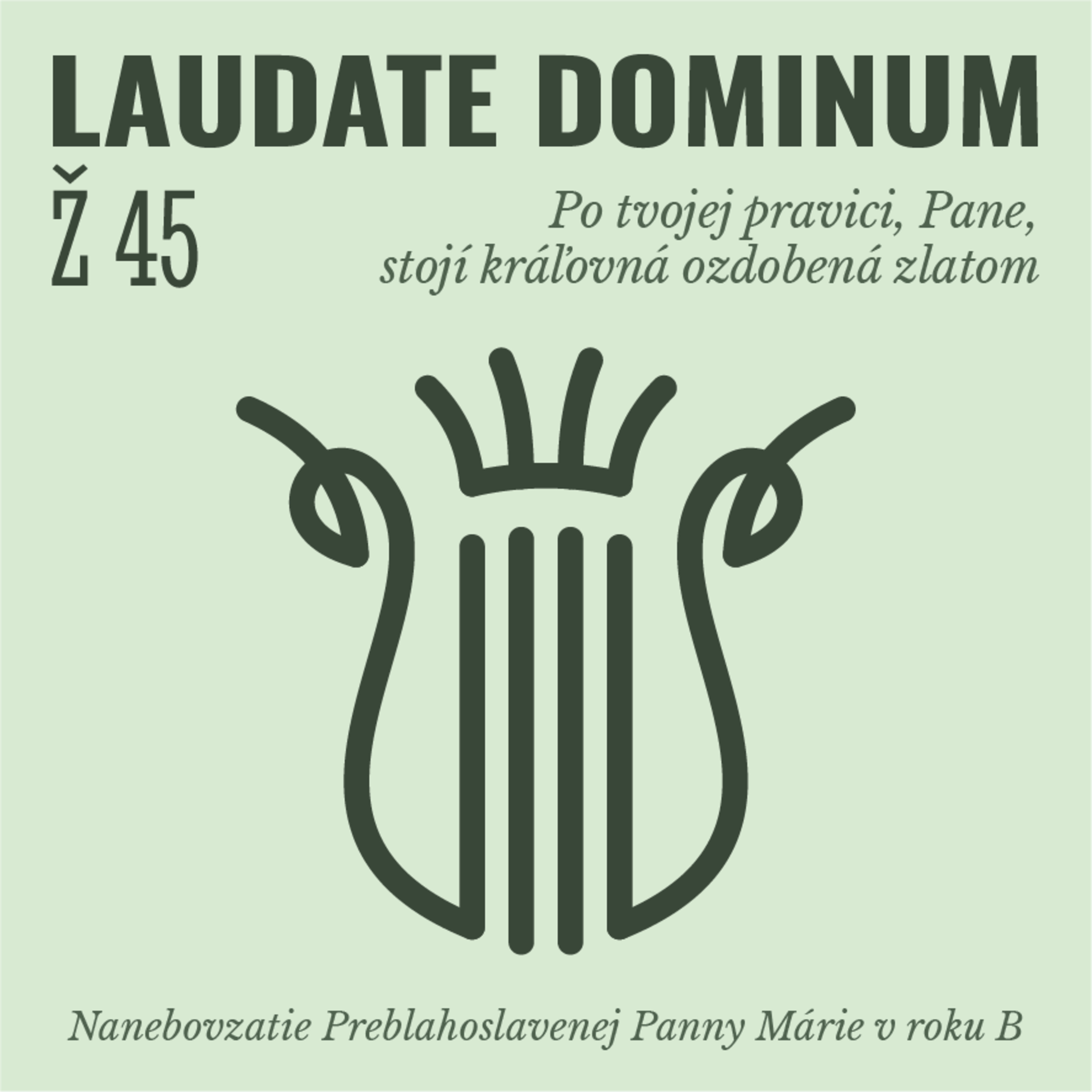 Ž 45: Po tvojej pravici, Pane, stojí kráľovná ozdobená zlatom episode artwork