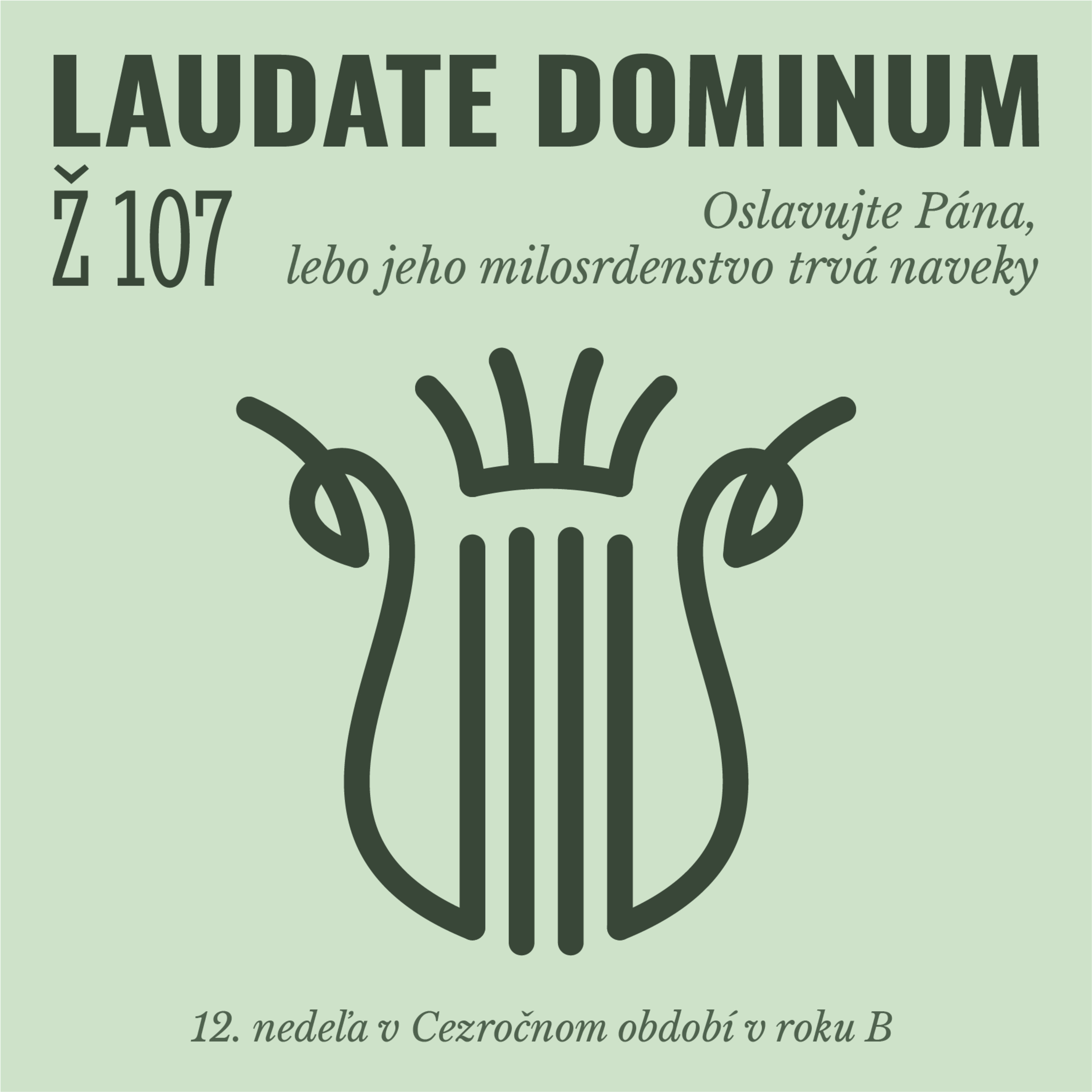 Ž 107: Oslavujte Pána, lebo jeho milosrdenstvo trvá naveky episode artwork