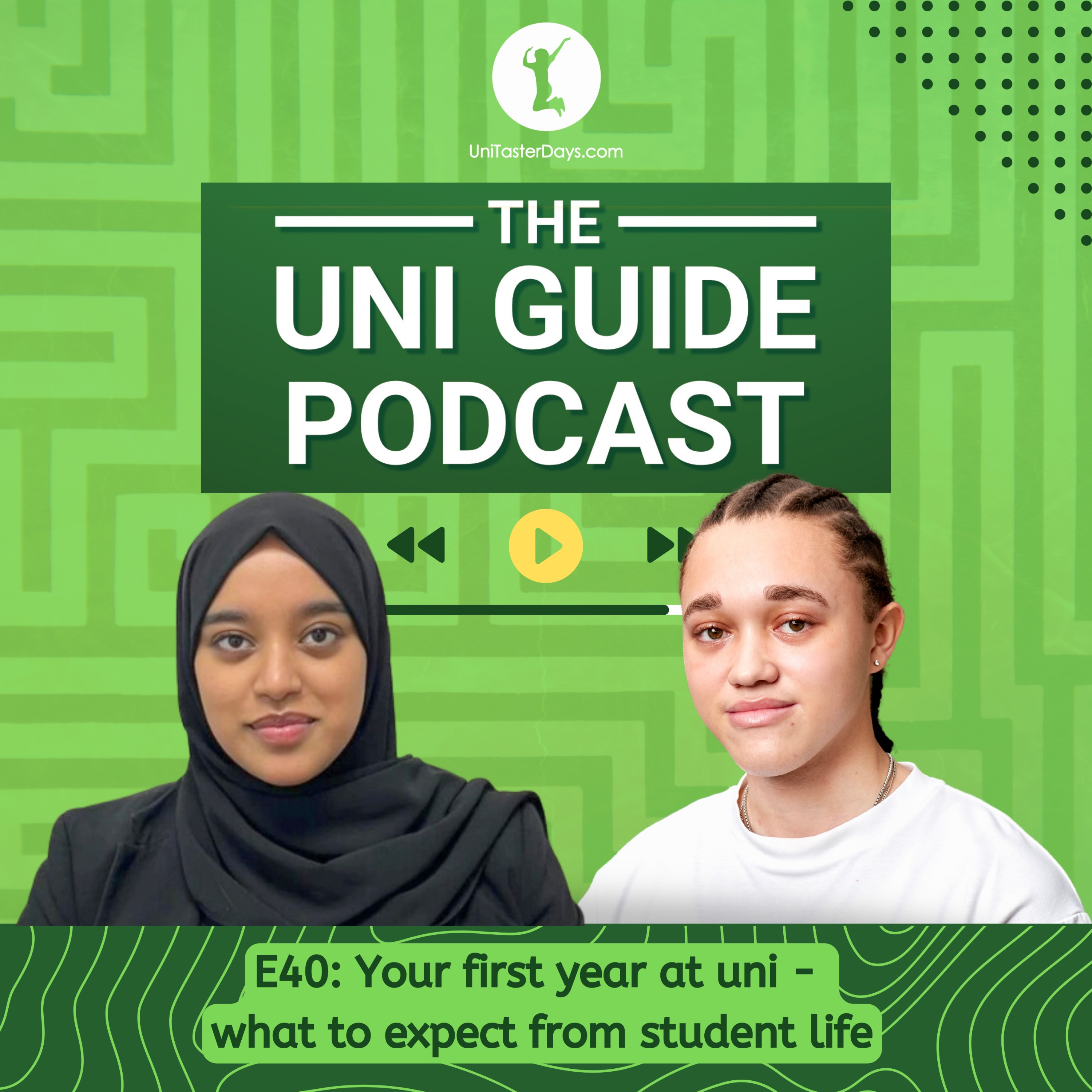 E40: Your first year at uni - what to expect from student life